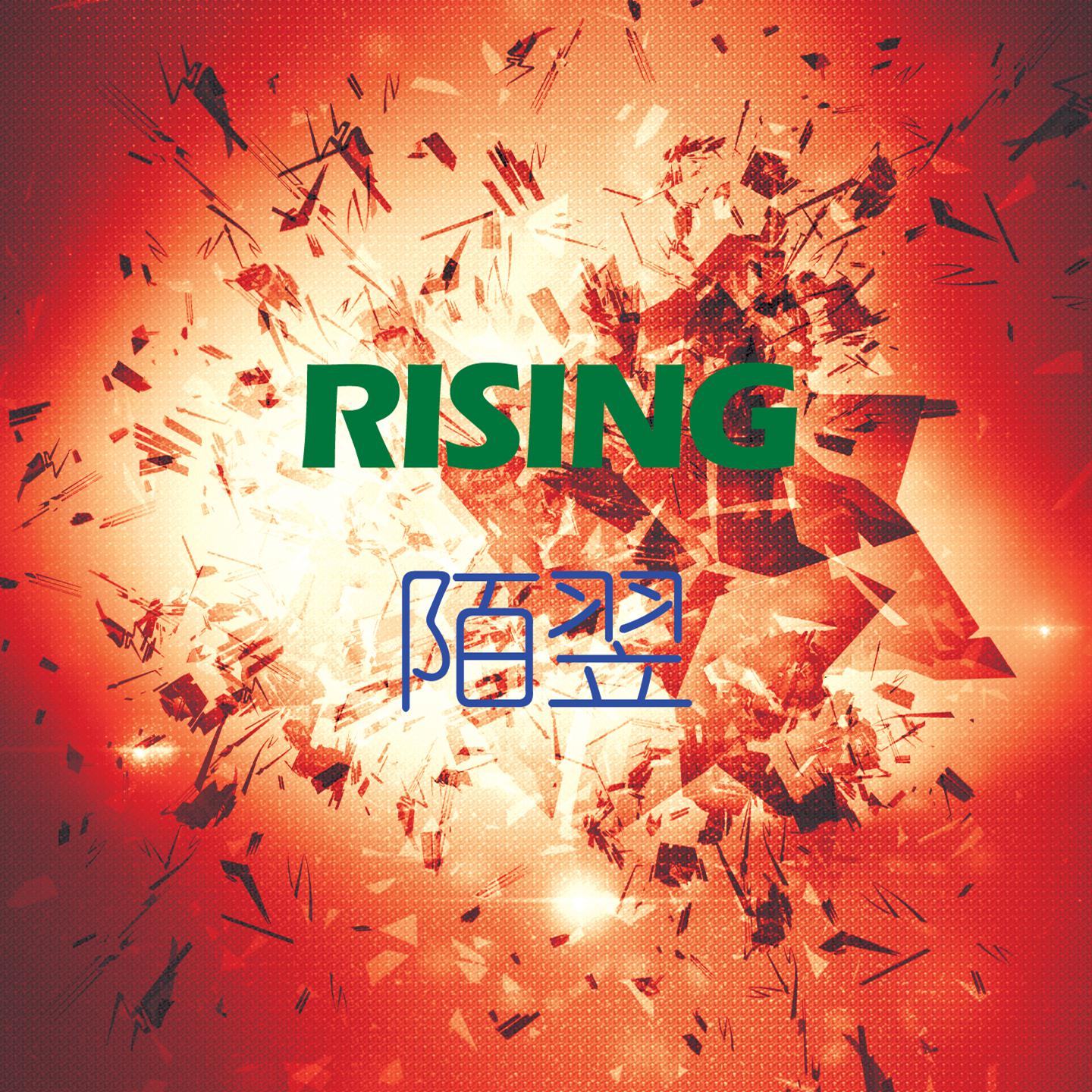 Rising