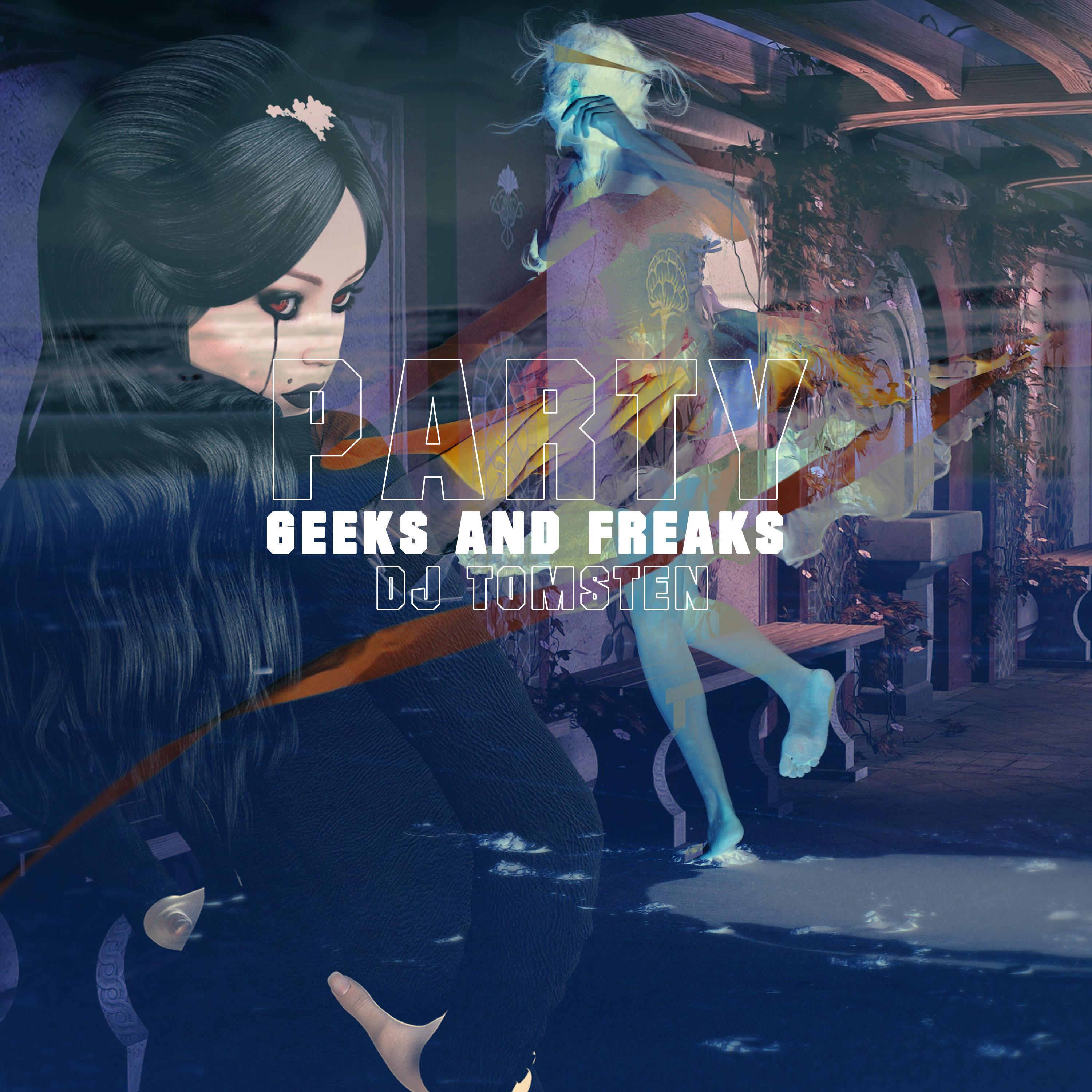 Geeks And Freaks Party