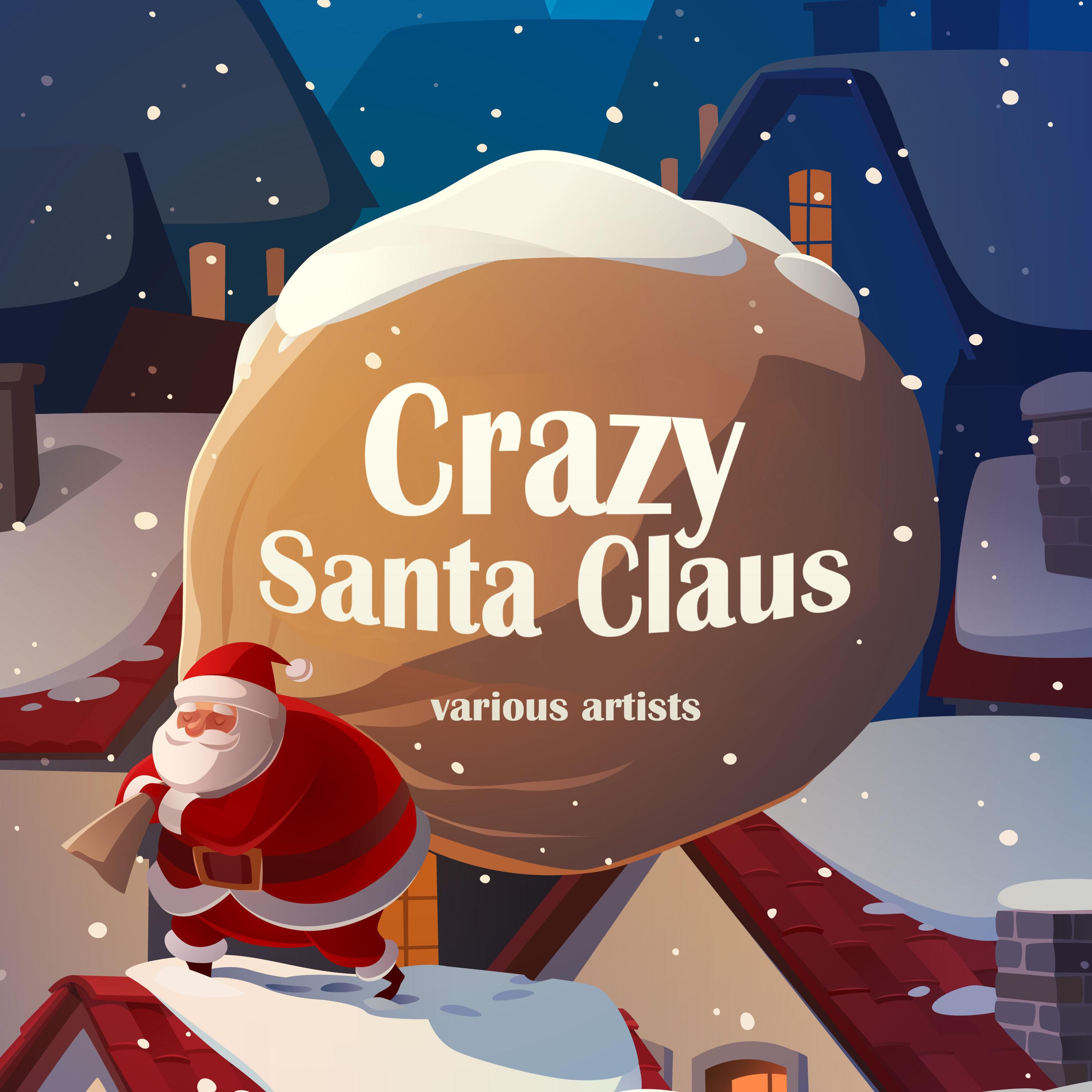 Crazy Santa Claus