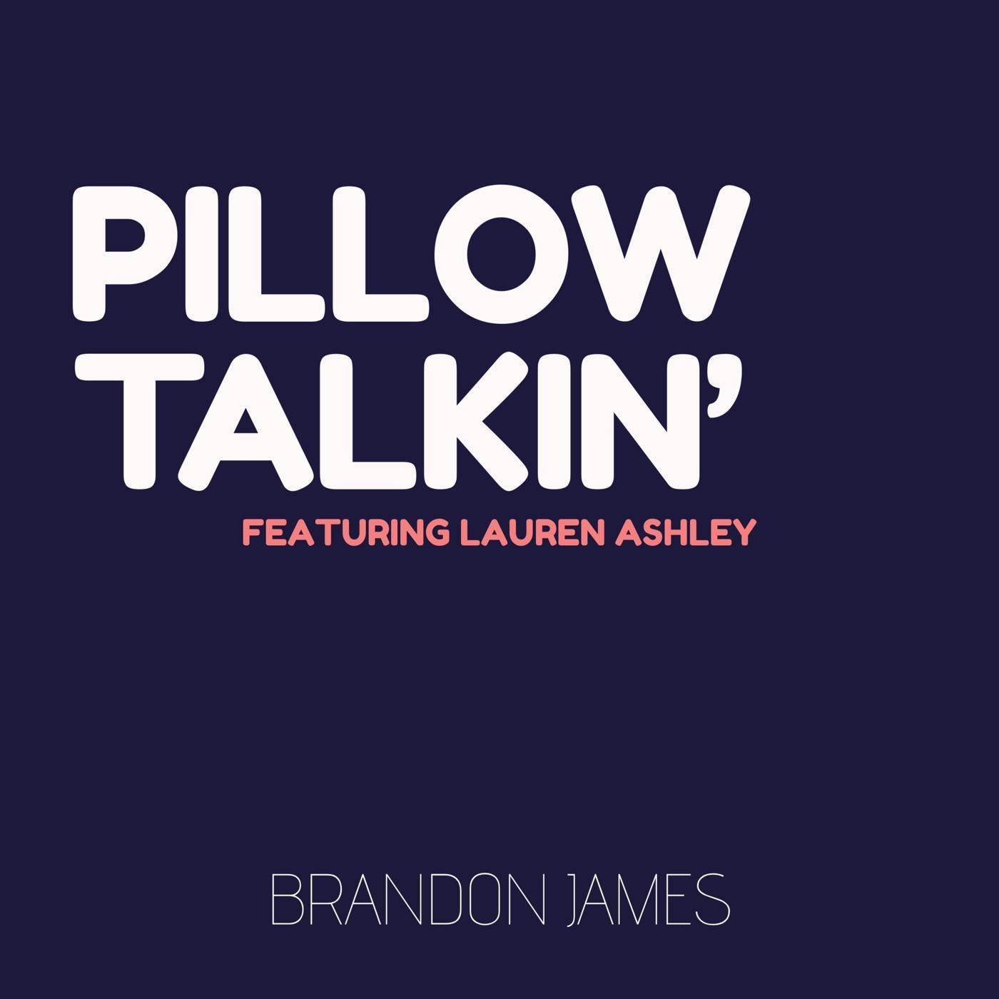 Pillow Talkin'