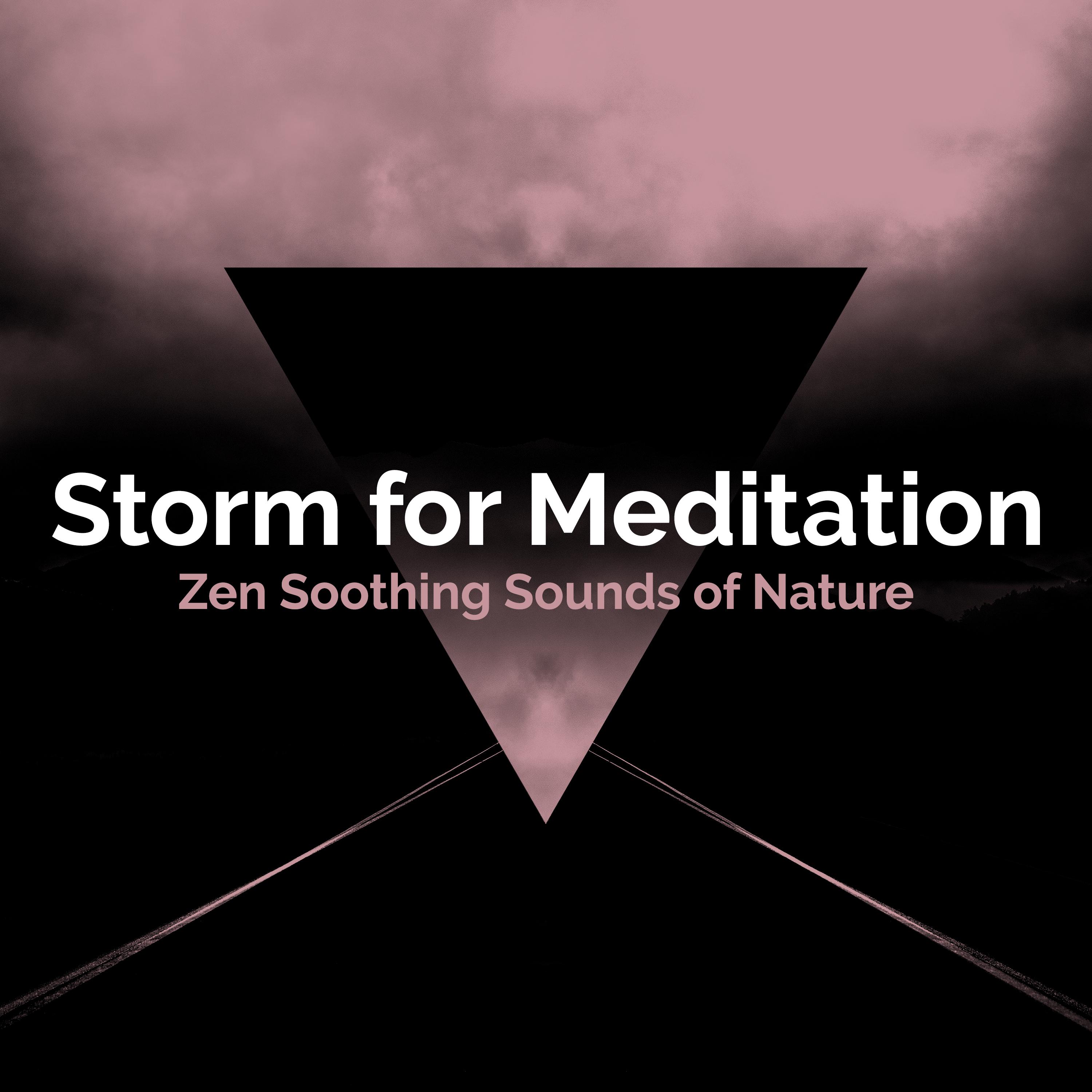 Storm for Meditation