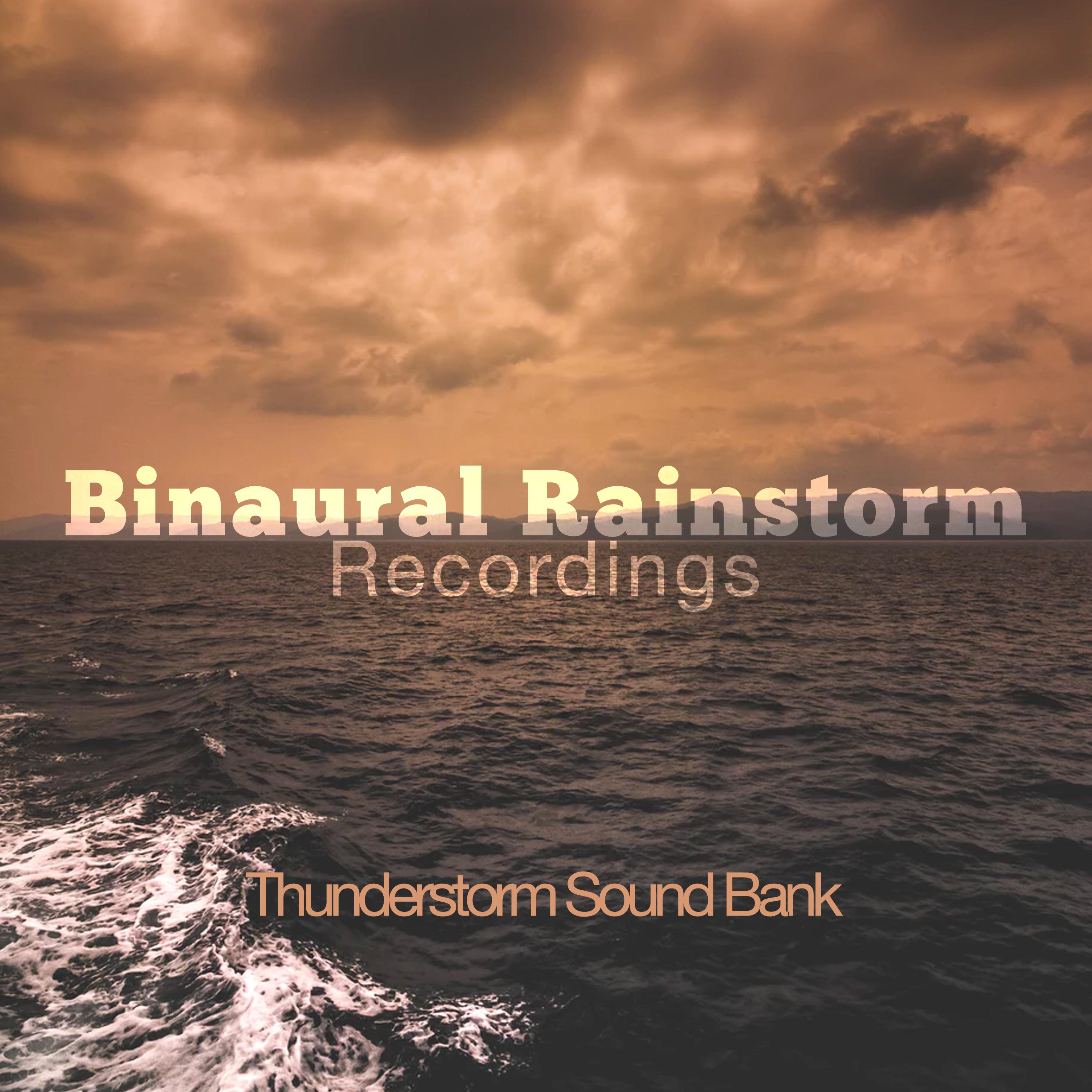 Binaural Rainstorm Recordings