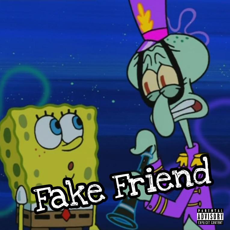 Fake Friend