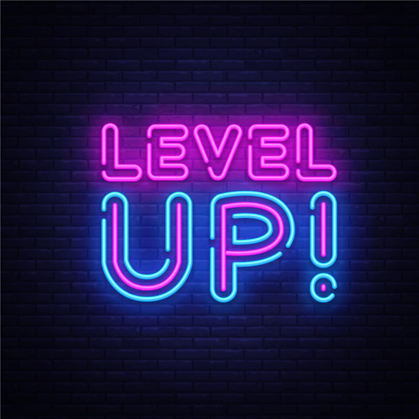 Level Up