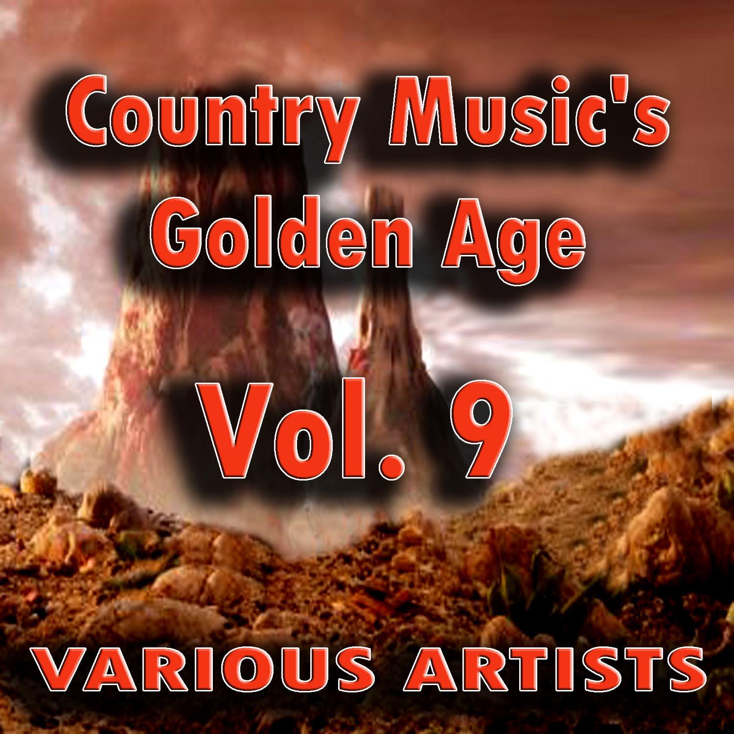 Country Music's Golden Age, Vol. 9