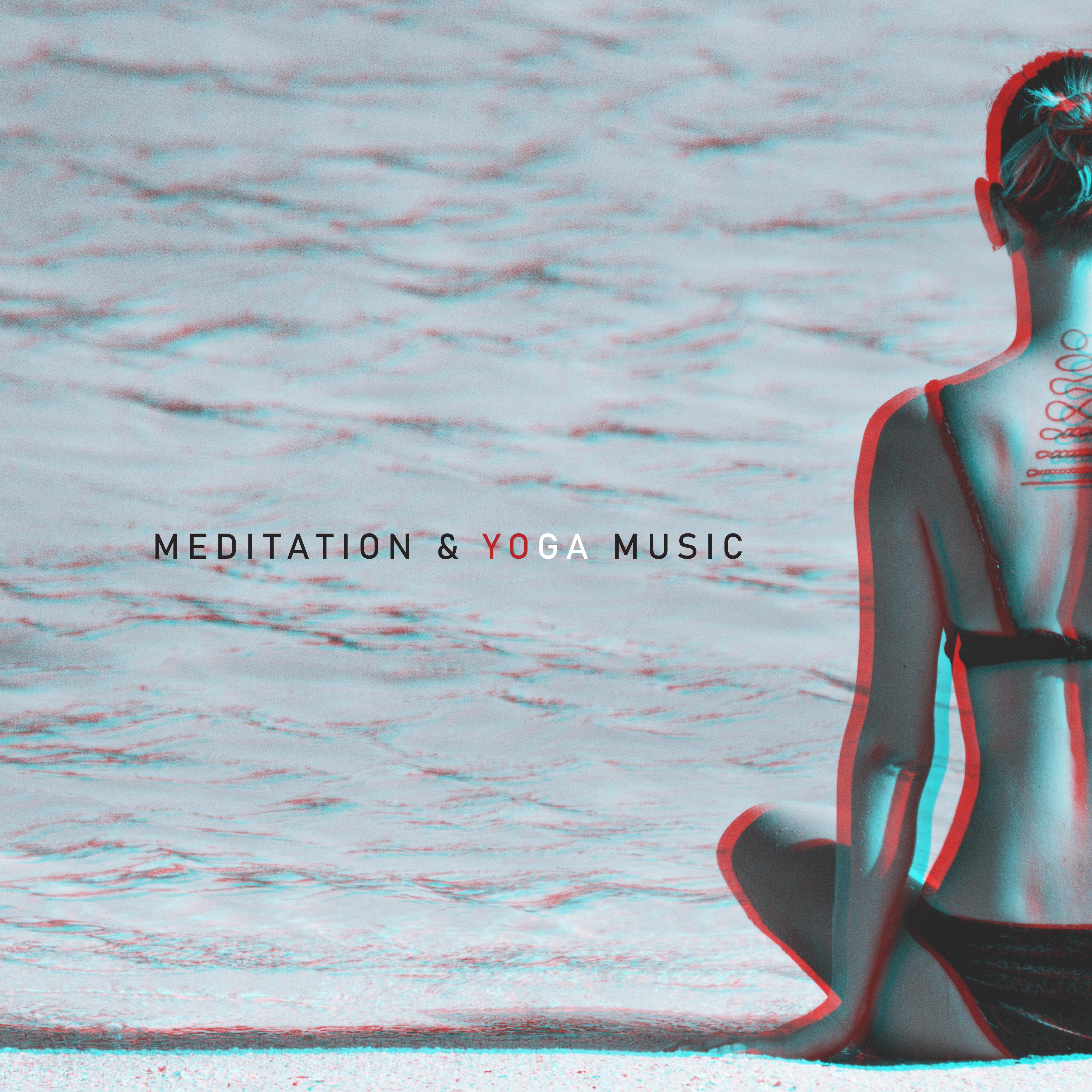 Meditation & Yoga Music: Full Concentration, Pure Relaxation, Meditation Music Zone