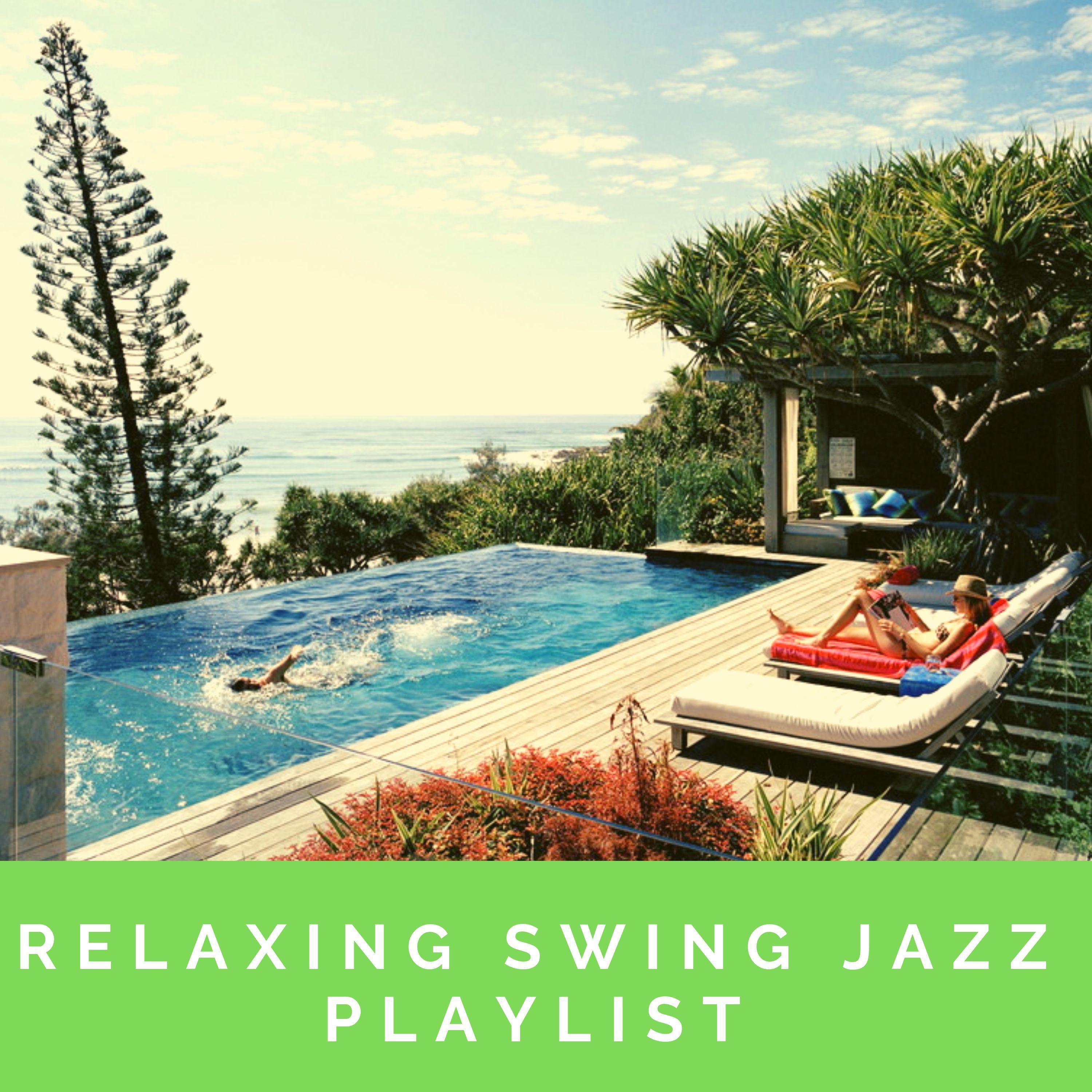 Relaxing Swing Jazz Playlist