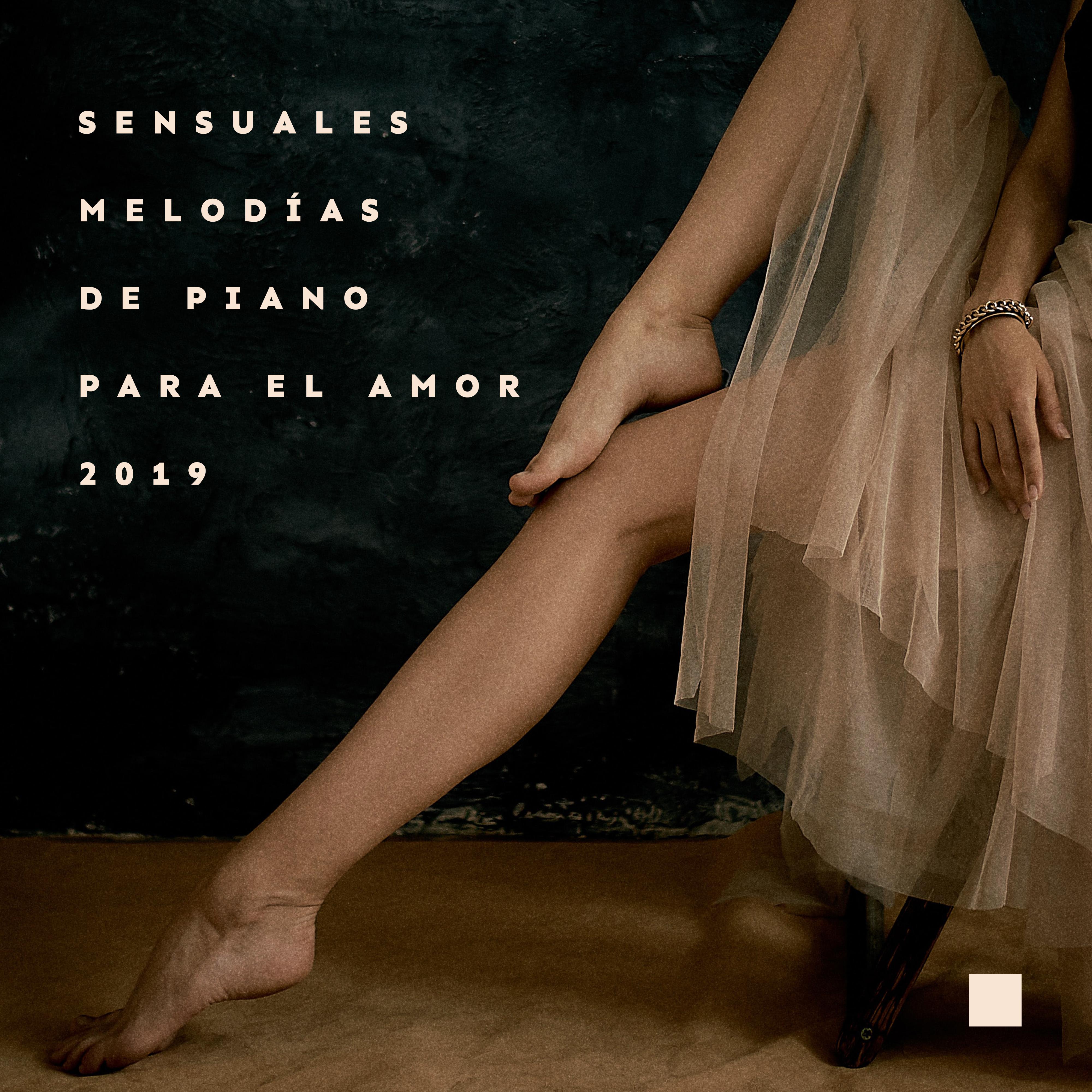 Sensuales Melodías de Piano Para el Amor 2019