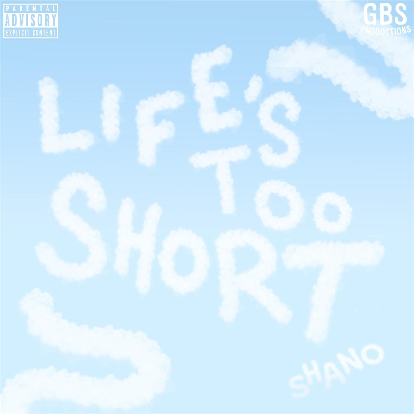 Life's Too Short