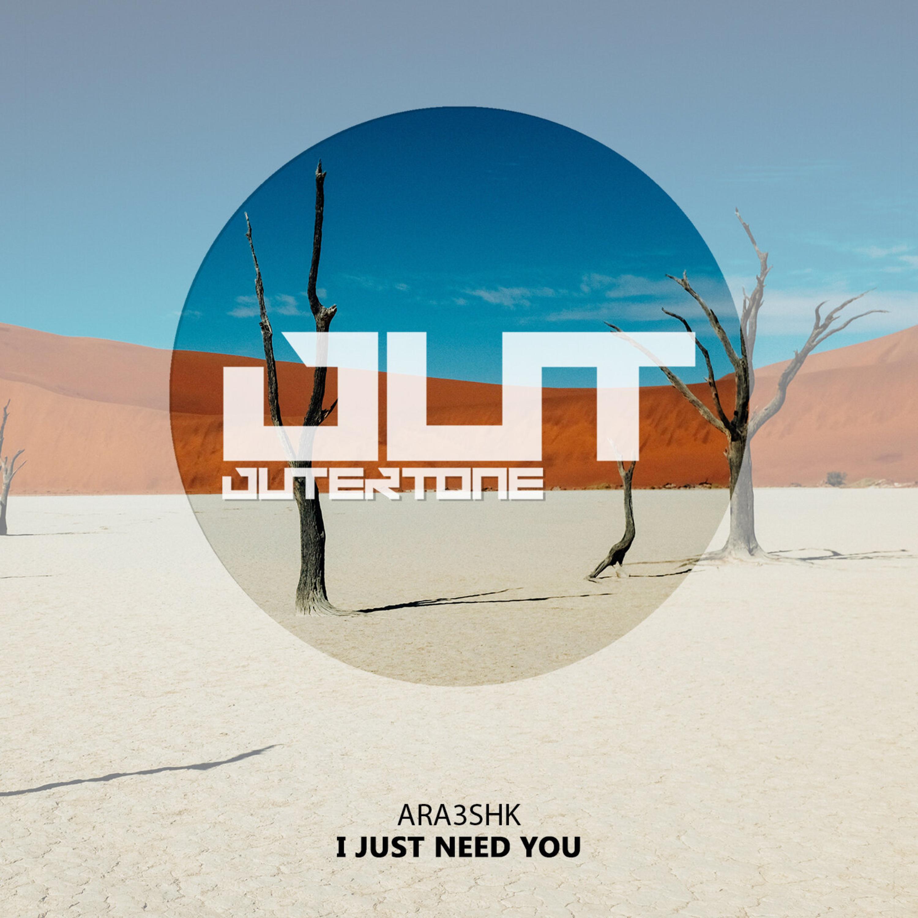 I Just Need You