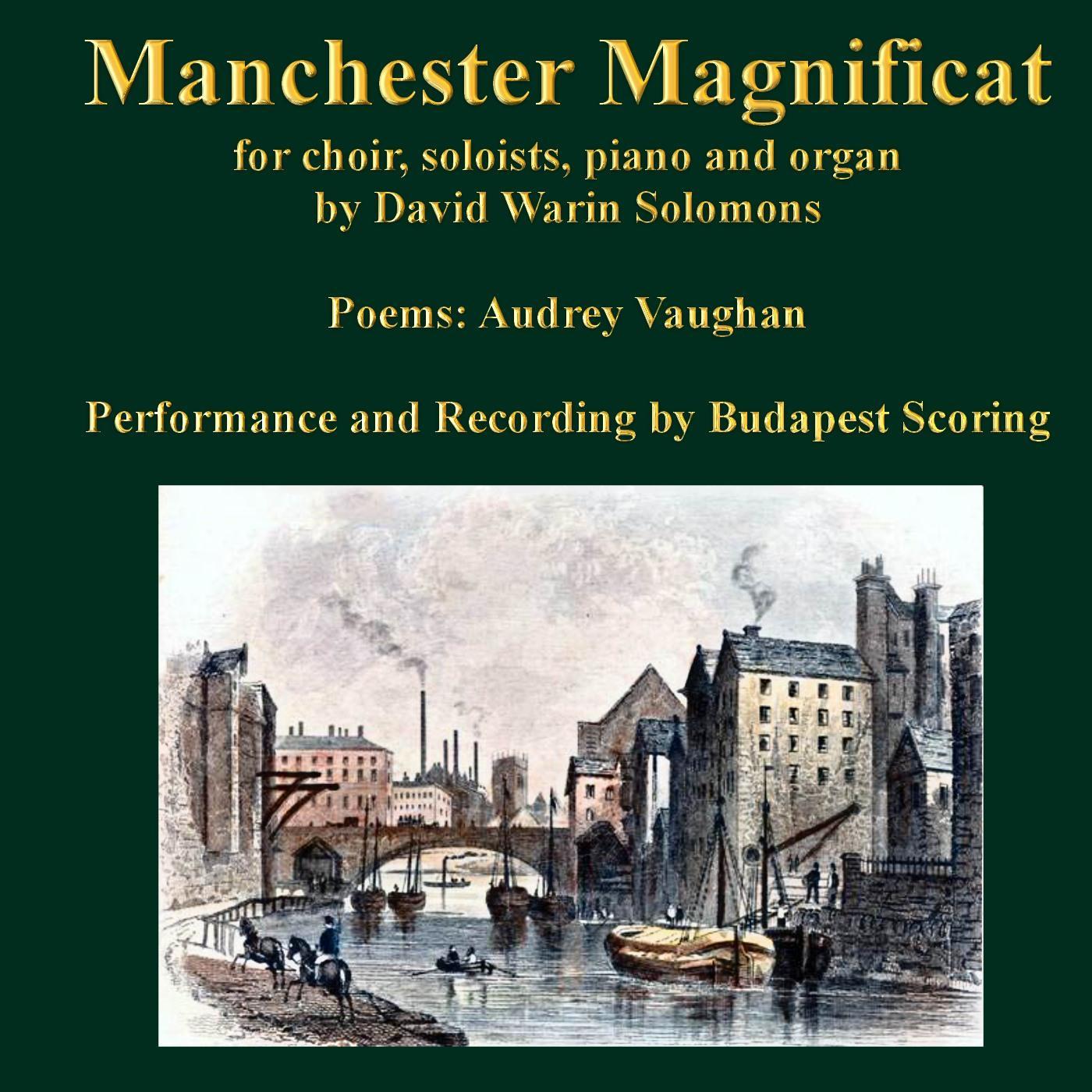 Manchester Magnificat for Choir, Soloists, Piano and Organ