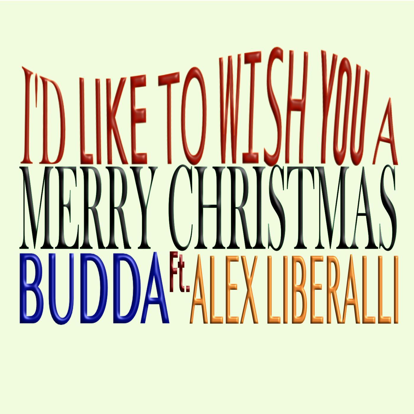 I'd Like to Wish You a Merry Christmas (feat. Alex Liberalli)