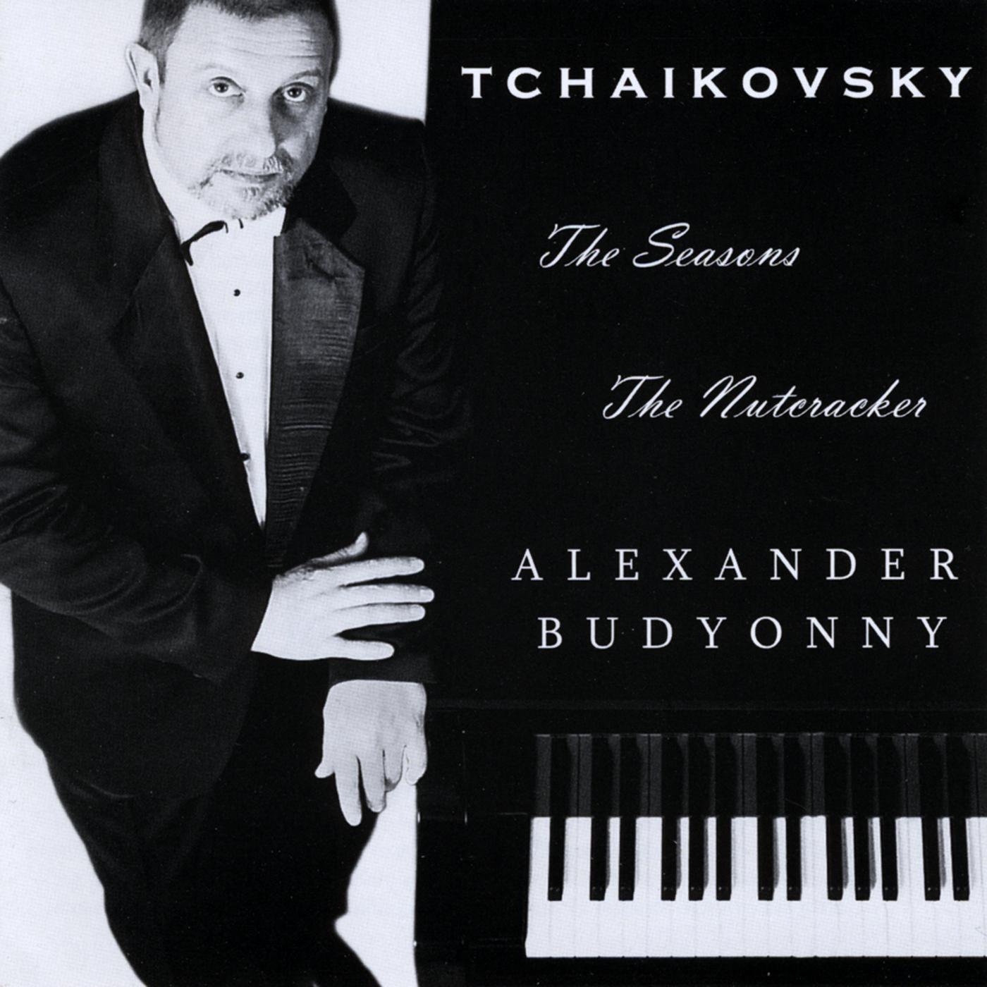 Tchaikovsky: the Seasons, the Nutcracker