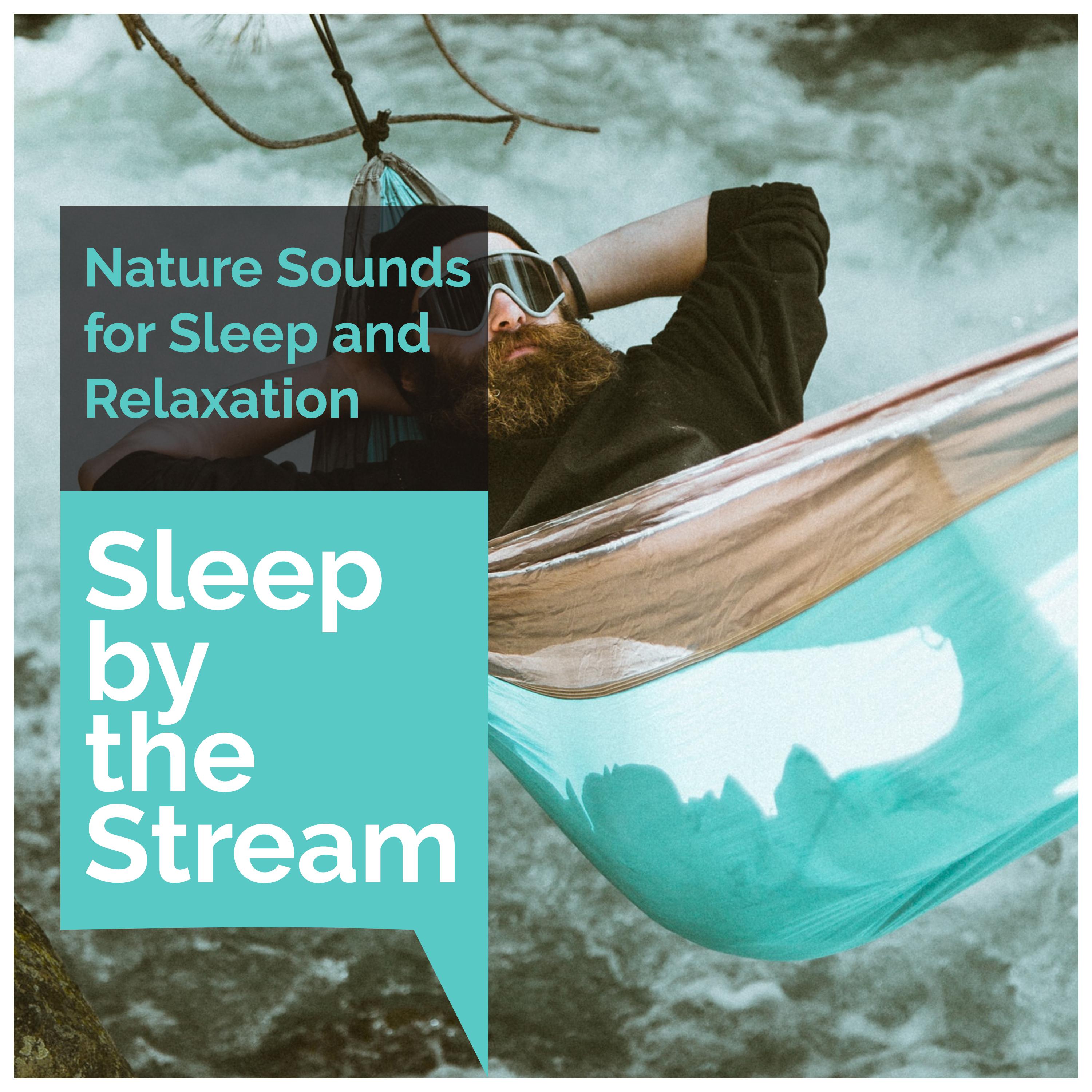 Sleep by the Stream