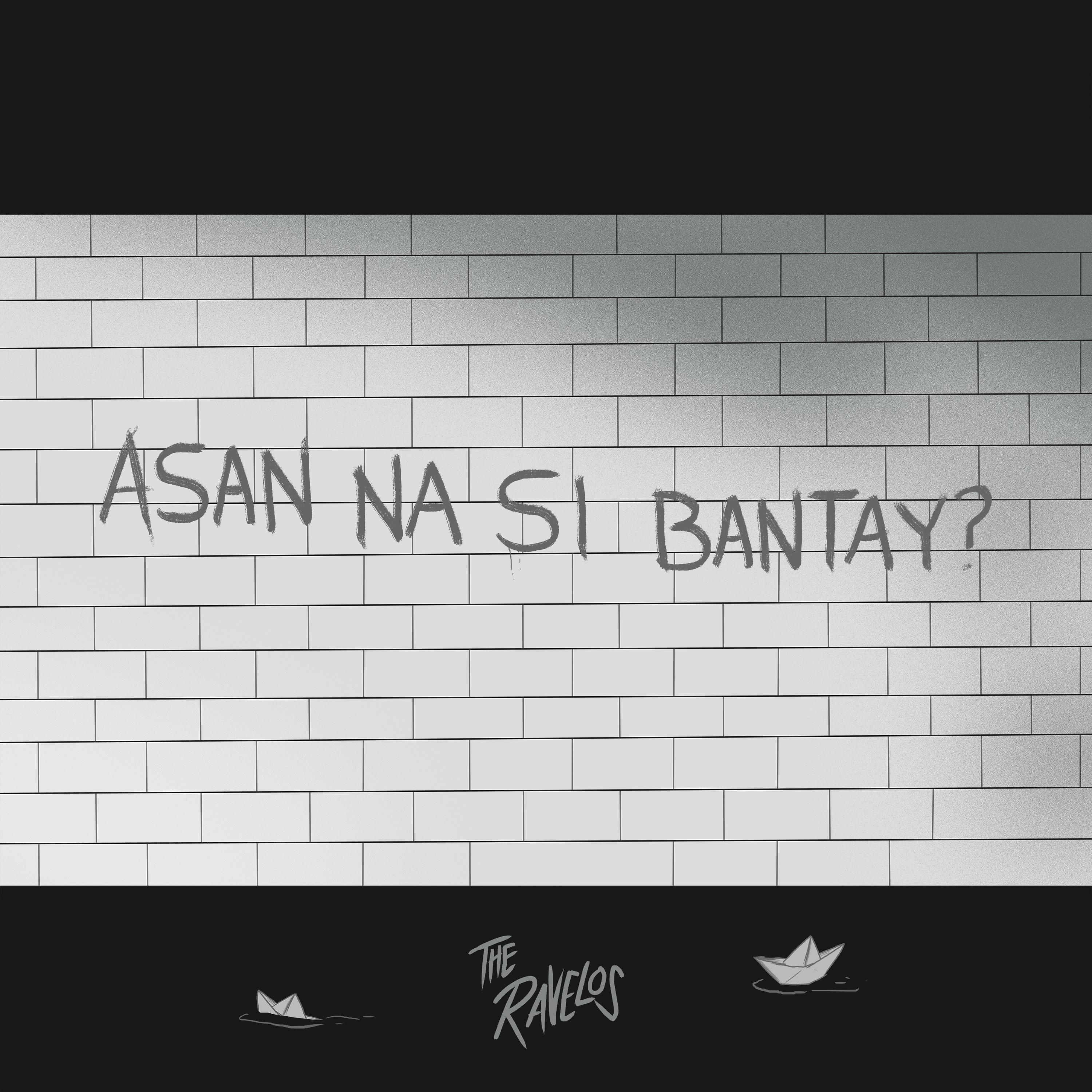 Asan Na Si Bantay?