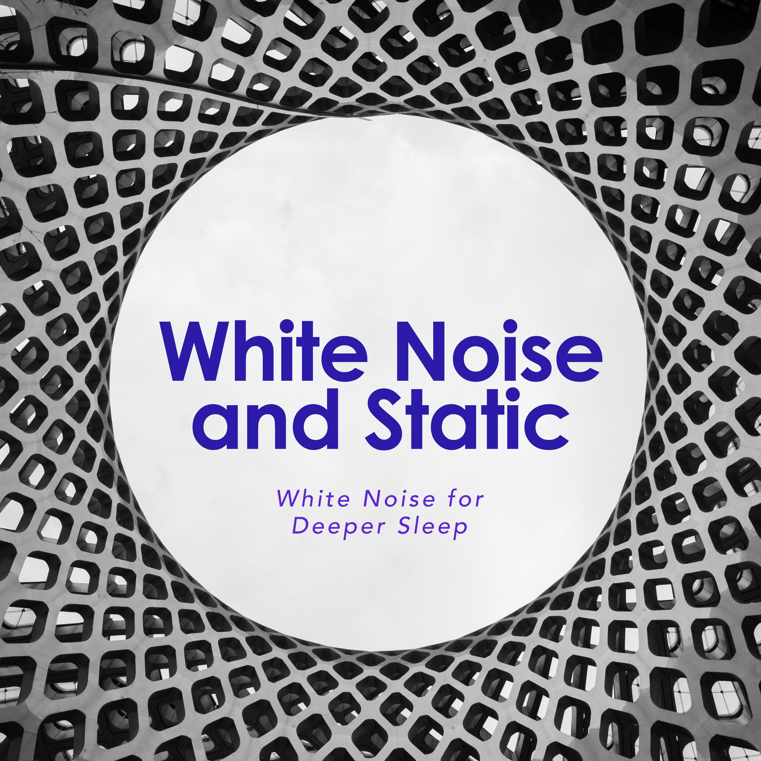 White Noise and Static