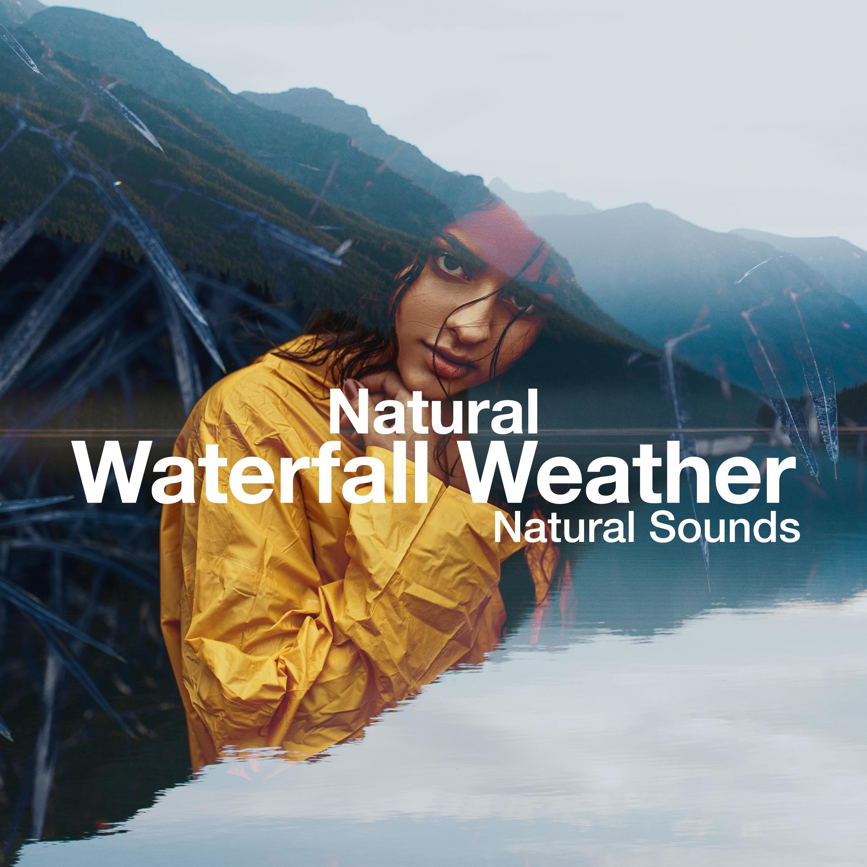 Natural Waterfall Weather