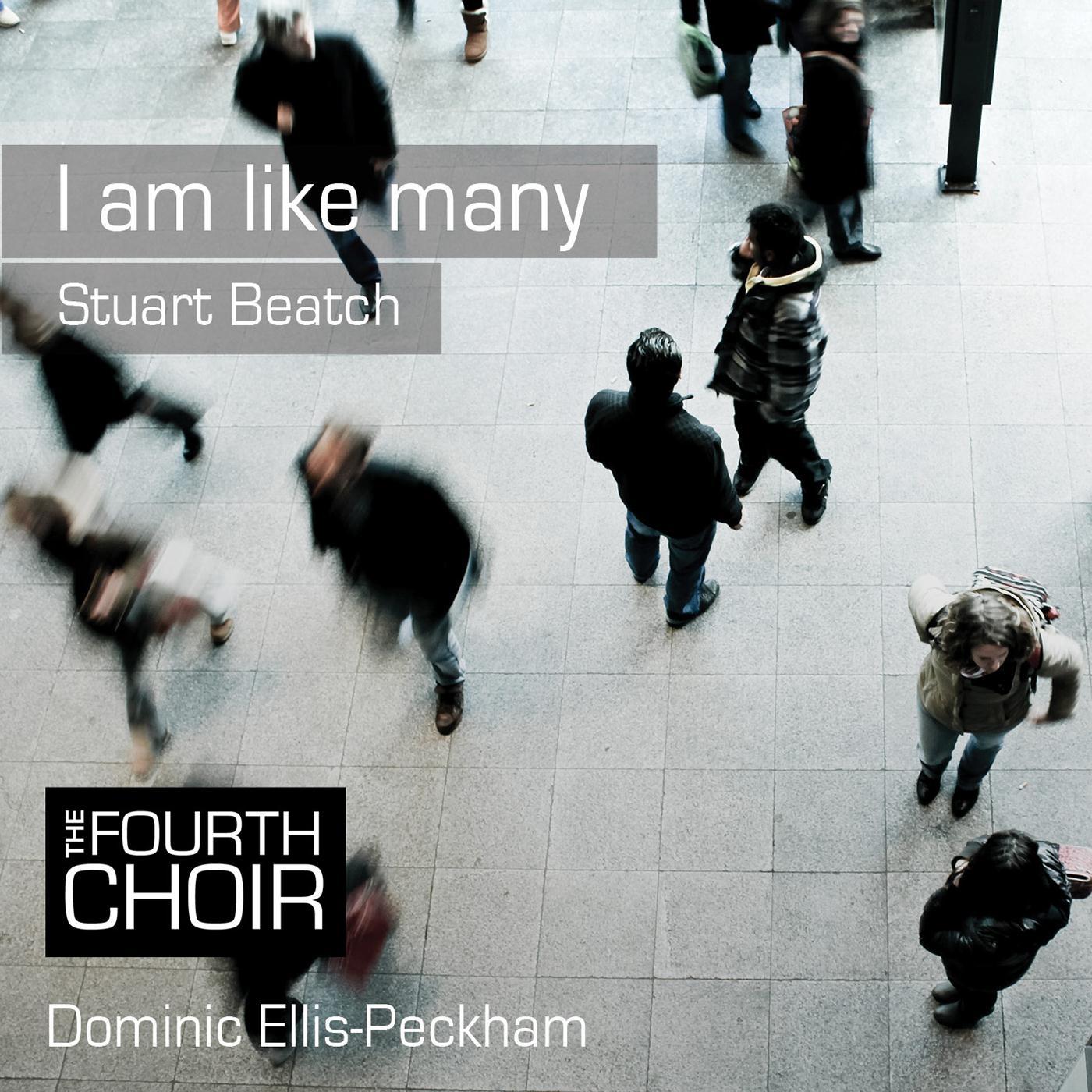 Stuart Beatch: I Am Like Many