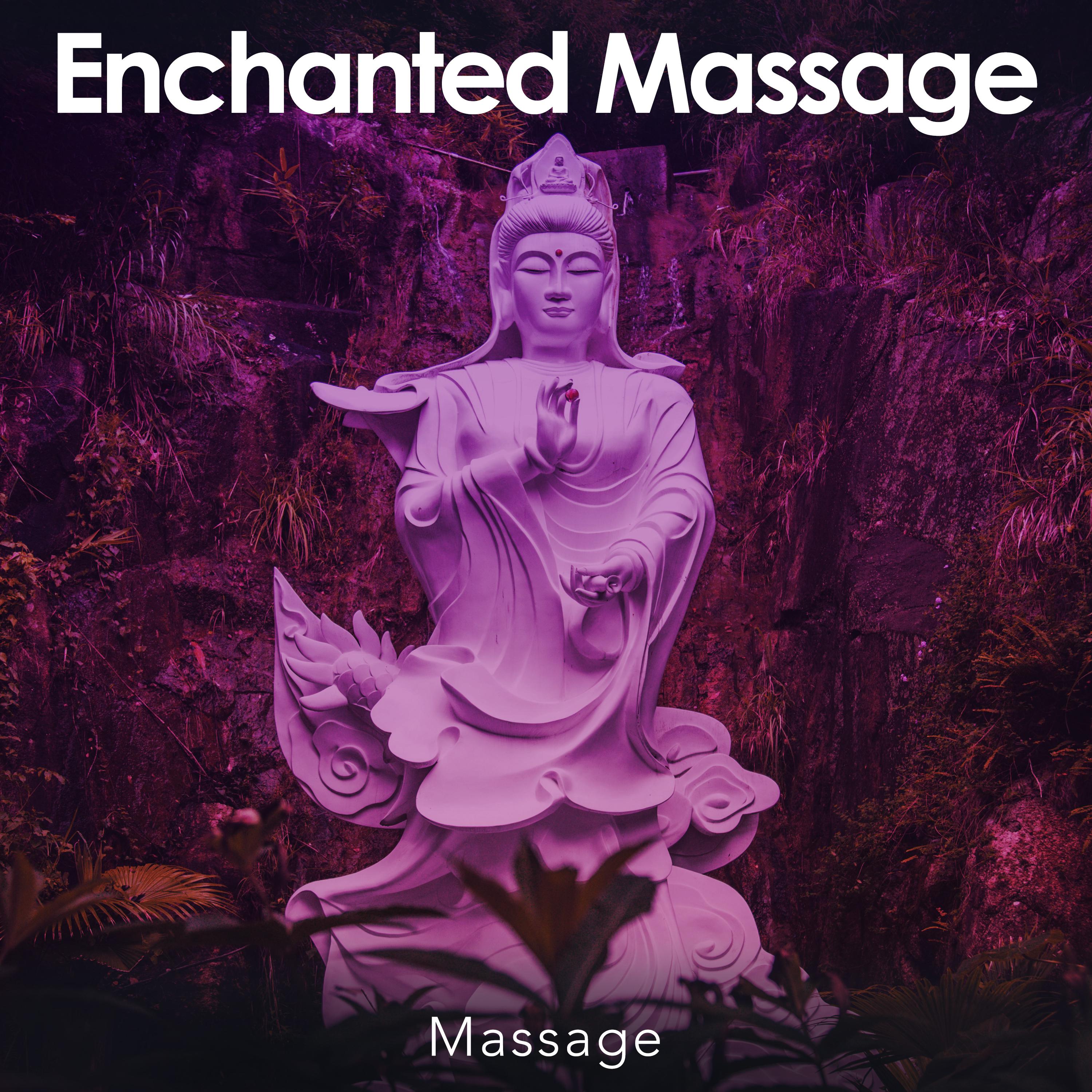 Enchanted Massage