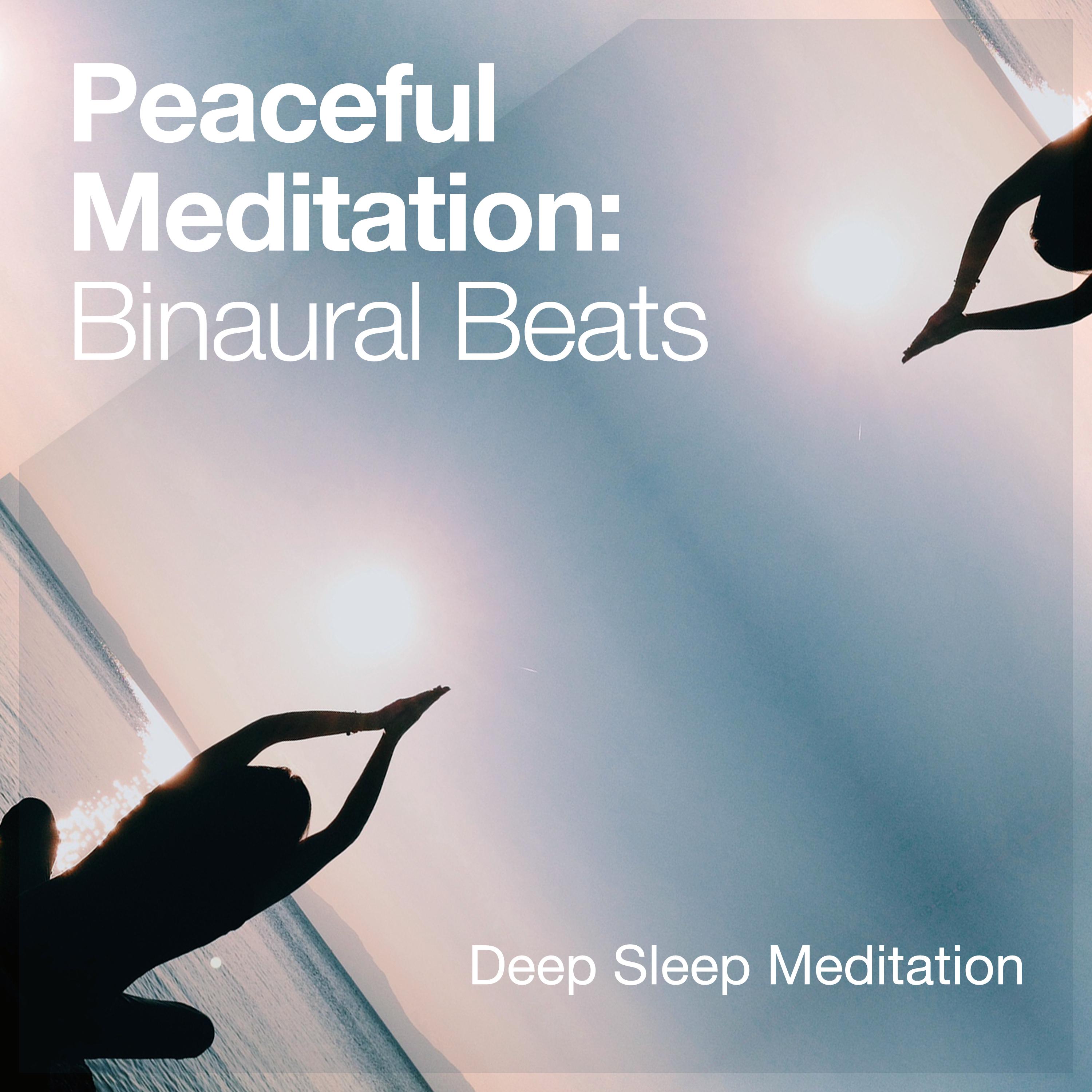 Peaceful Meditation: Binaural Beats