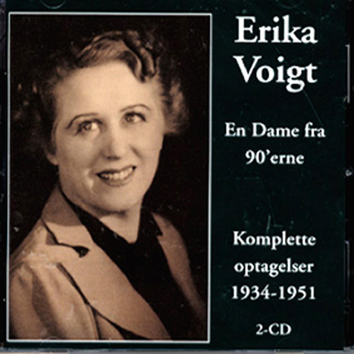 Erika Voigt - En Dame Fra 90'erne