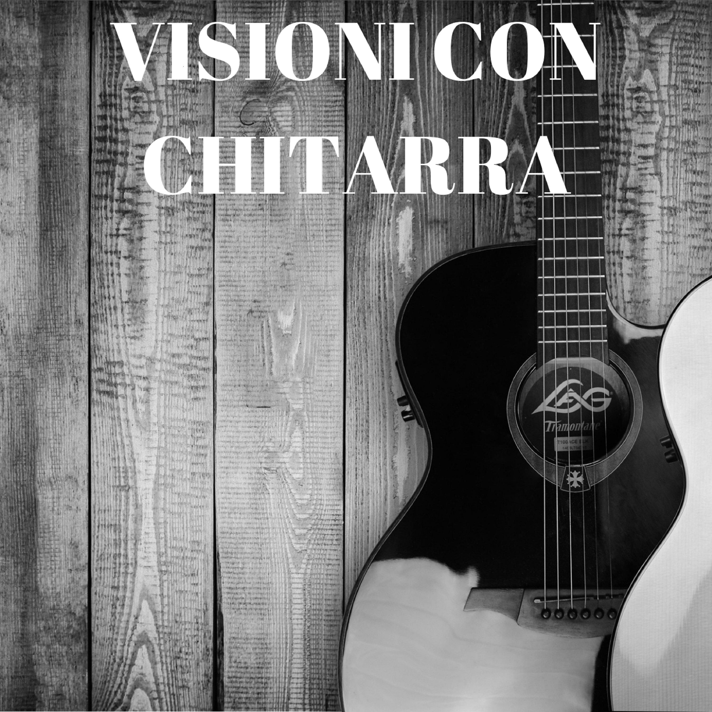 Visioni con chitarra