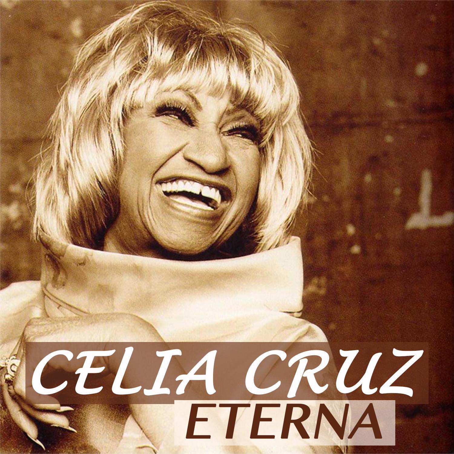 Celia Cruz Eterna