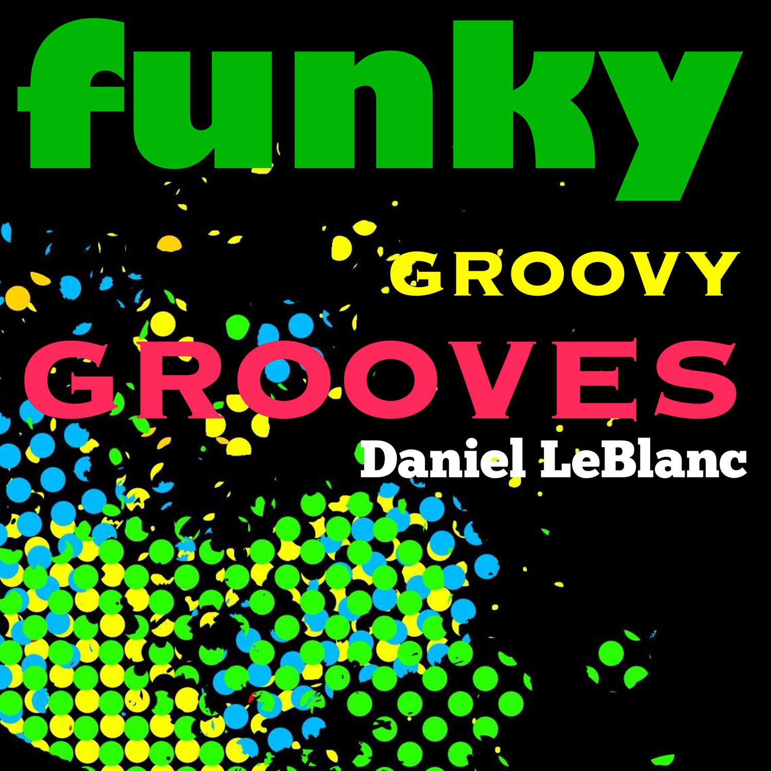 Funky Groovy Grooves