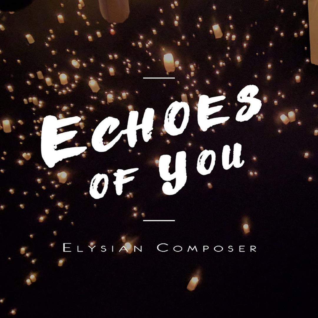 Echoes of You