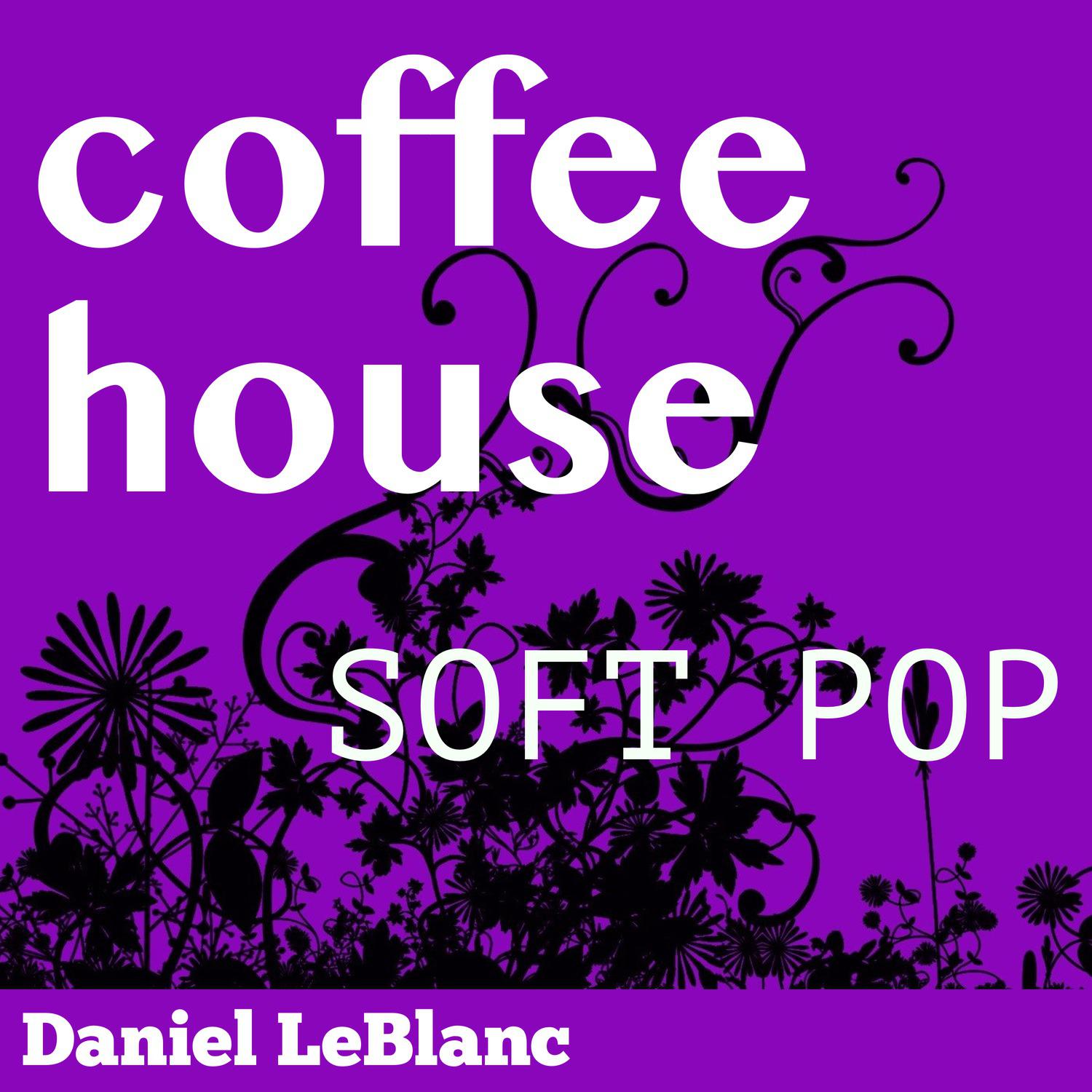 Coffee House Soft Pop