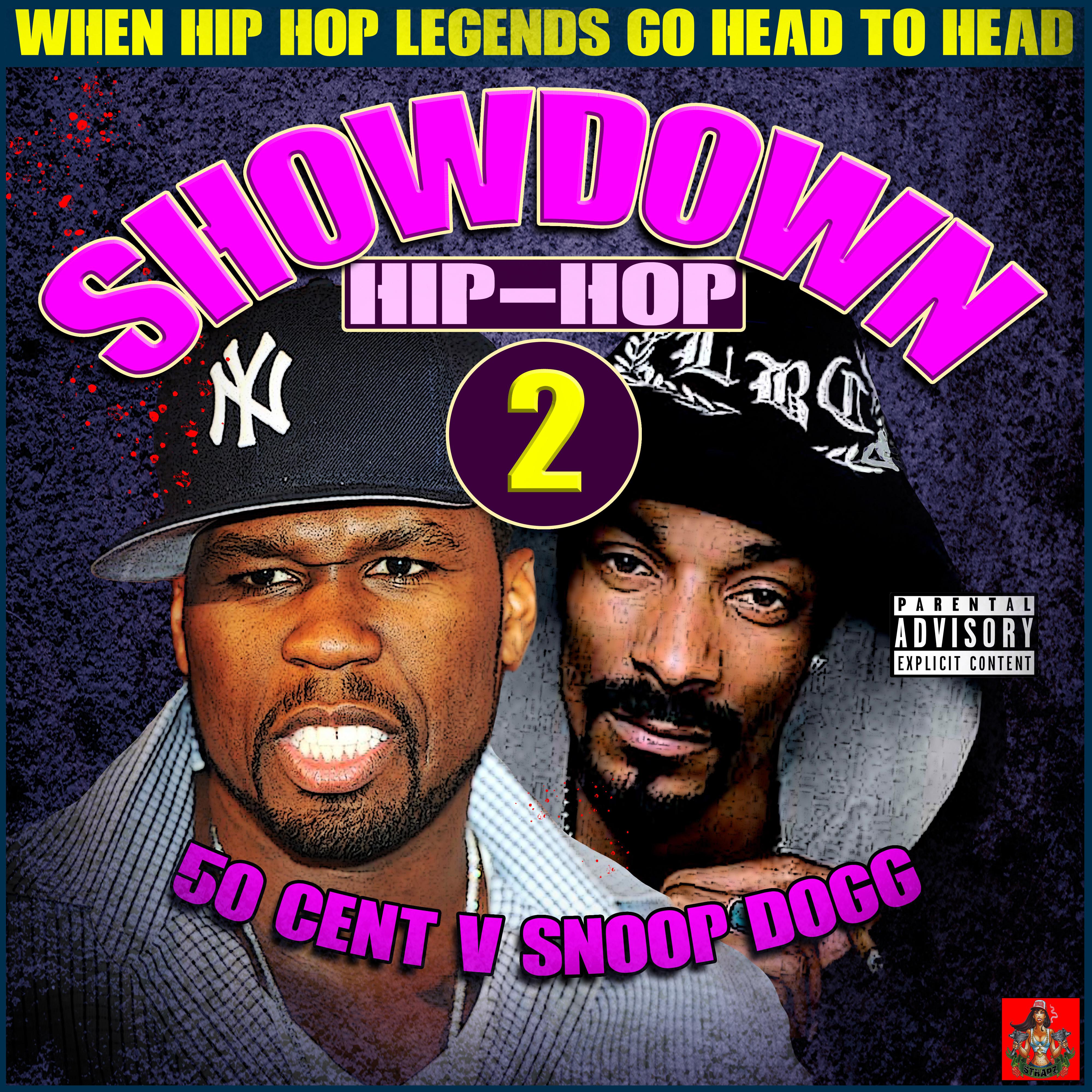 Hip-Hop Showdown - 50 Cent v Snoop Dogg Round 2