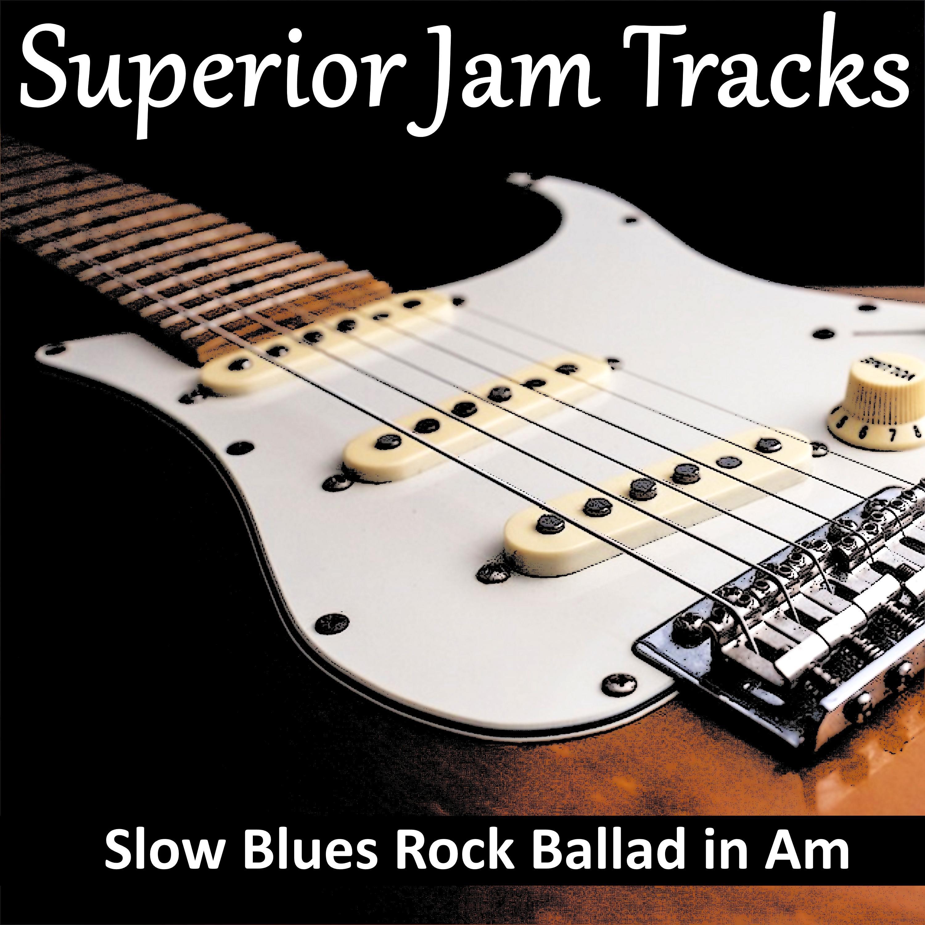 Slow Blues Rock Ballad Guitar Backing Track in A Minor