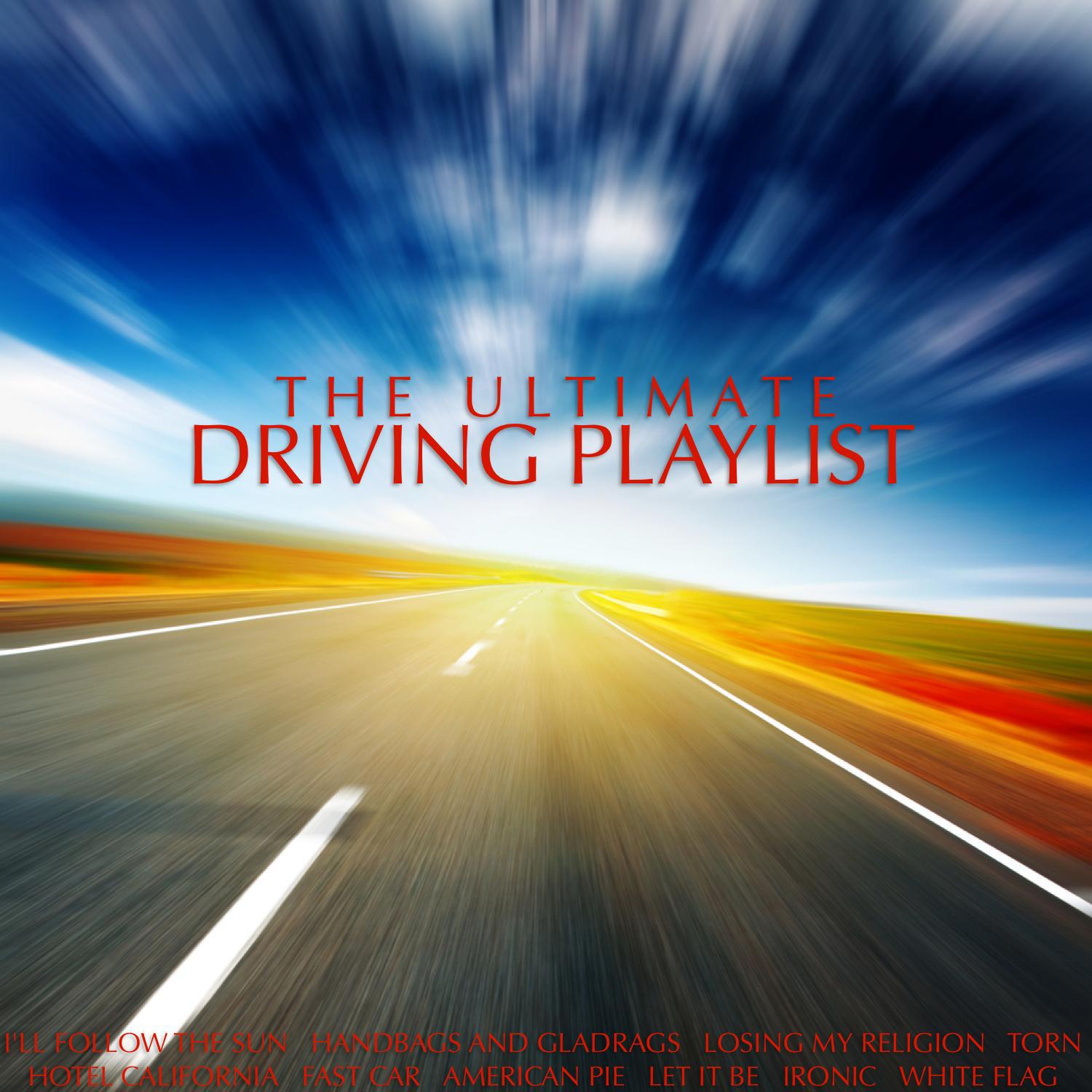 The Ultimate Driving Playlist