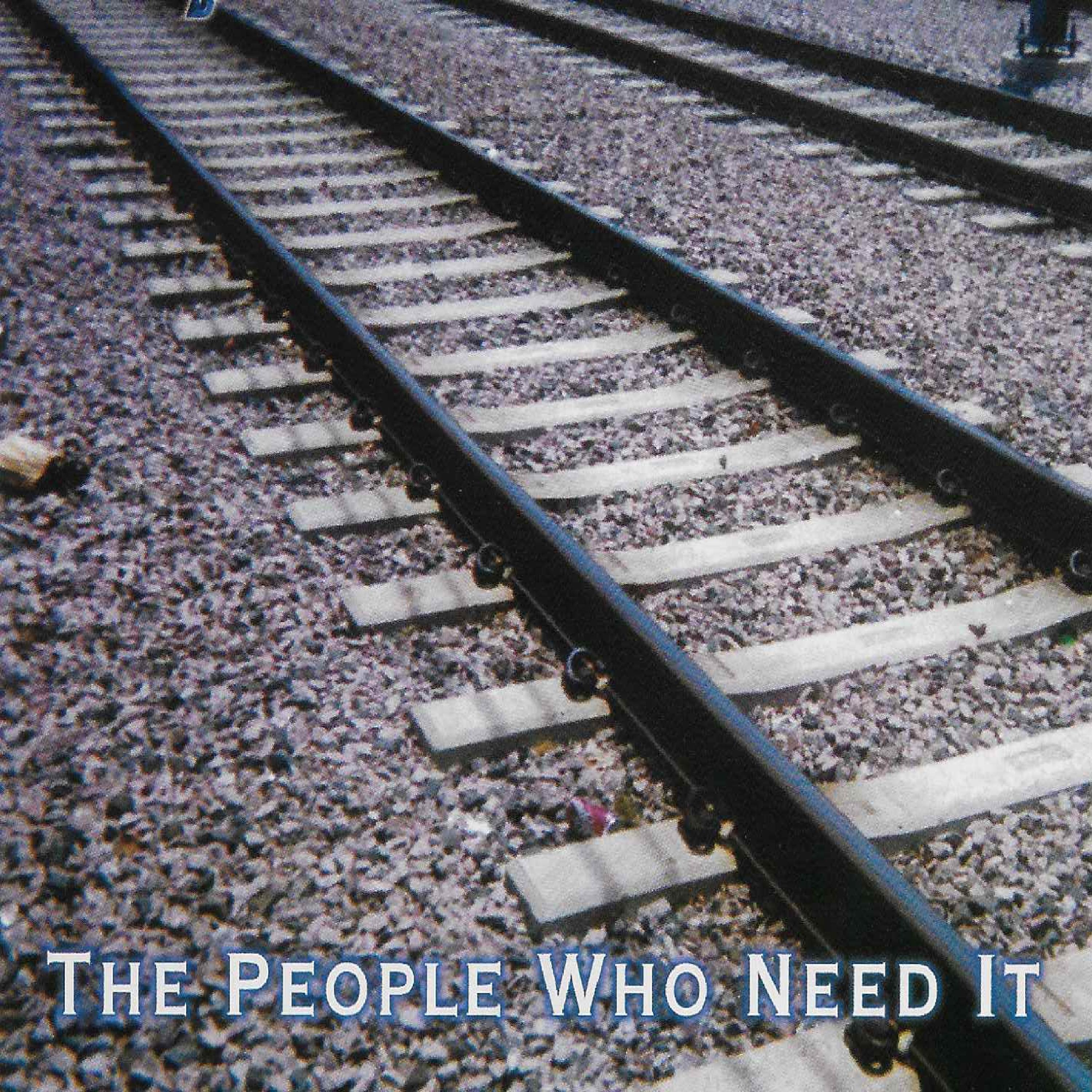 The People Who Need It