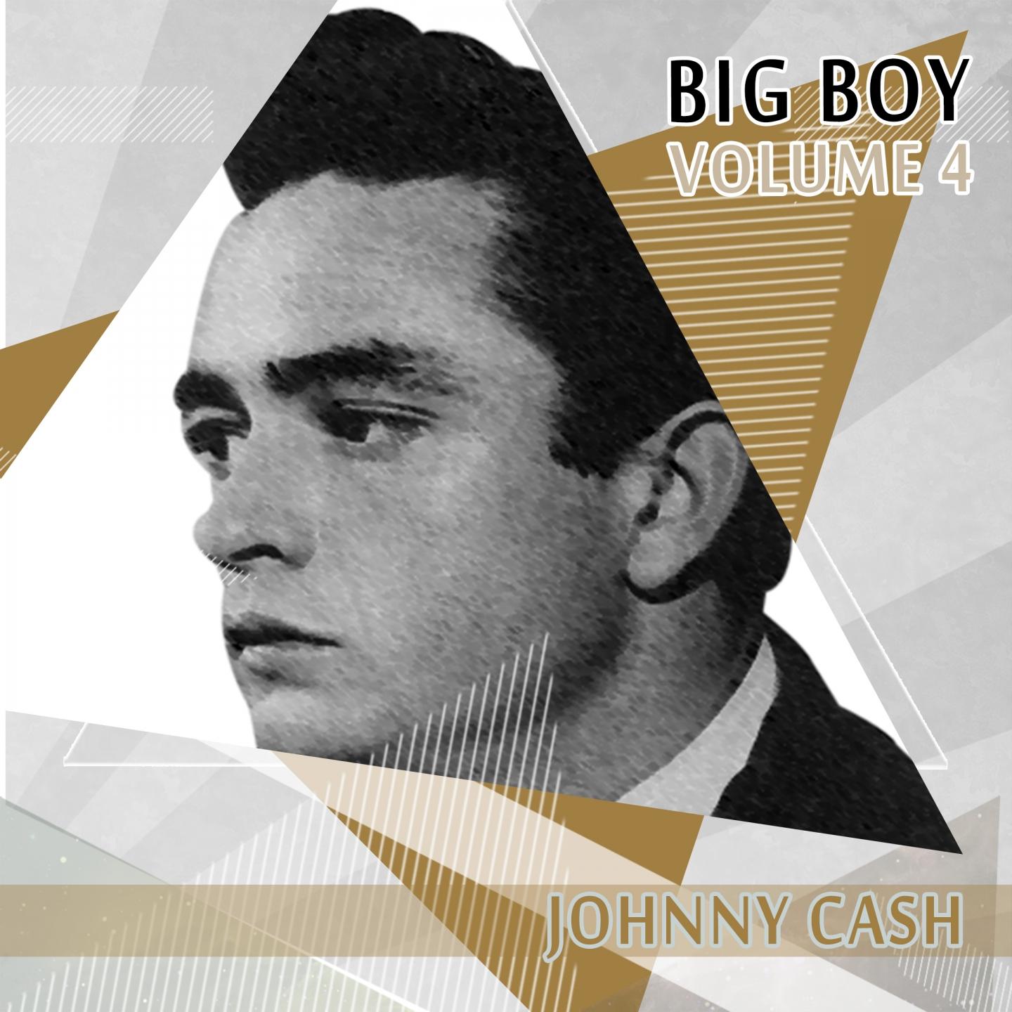 Big Boy Johnny Cash, Vol. 4