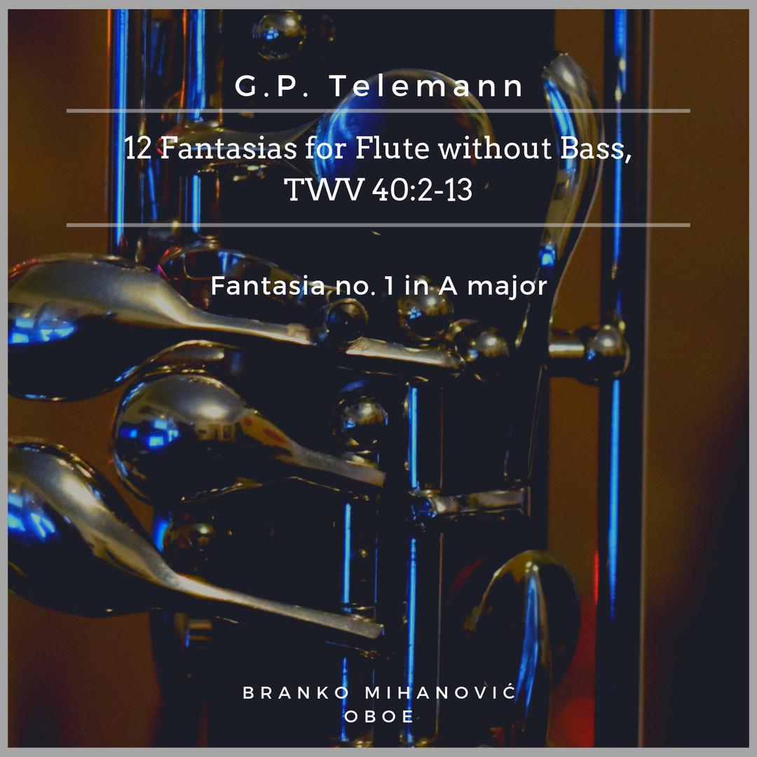 12 Fantasias for Solo Flute Without Bass, TWV 40:2–13: Fantasia No.1 in A Major