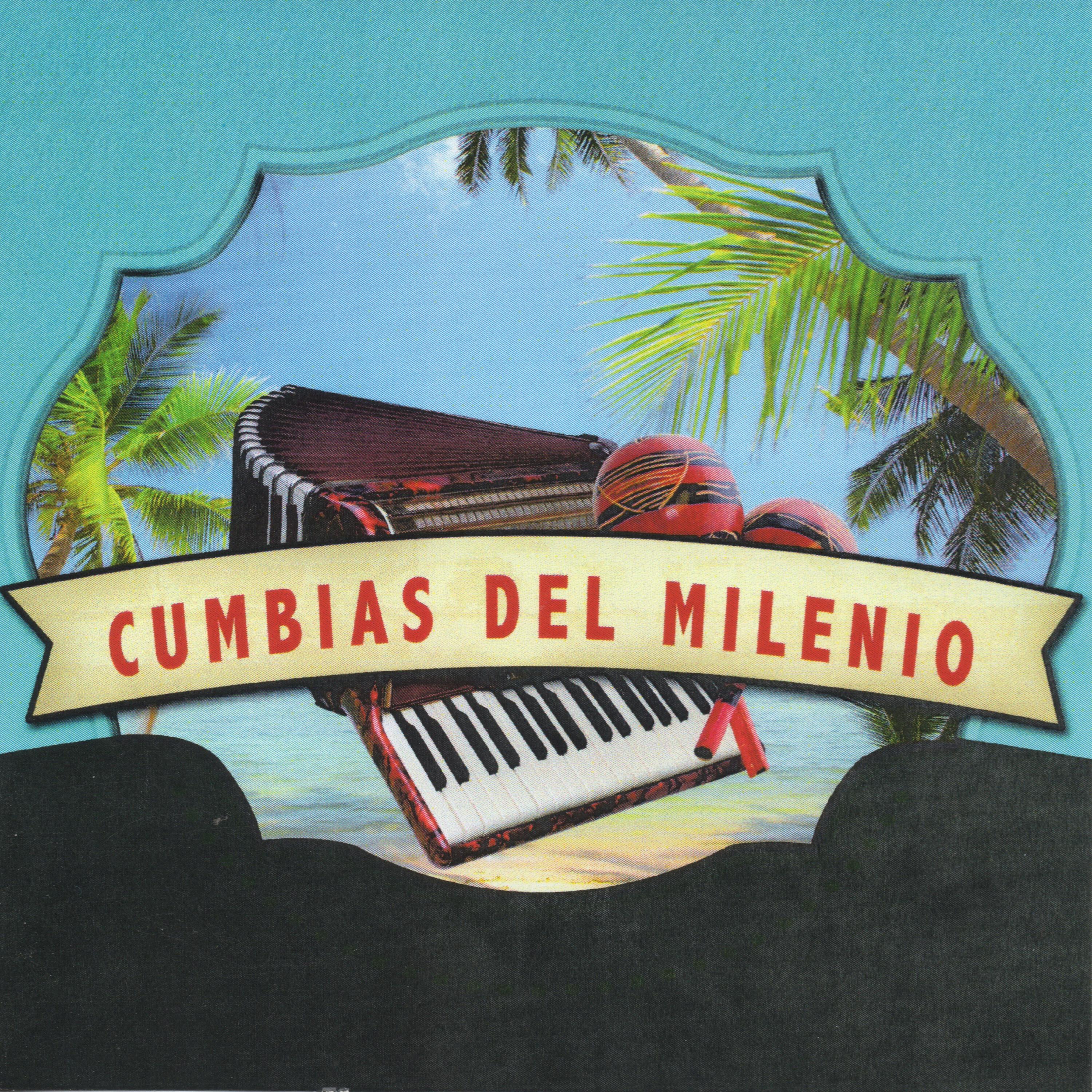 Cumbias Del Milenio