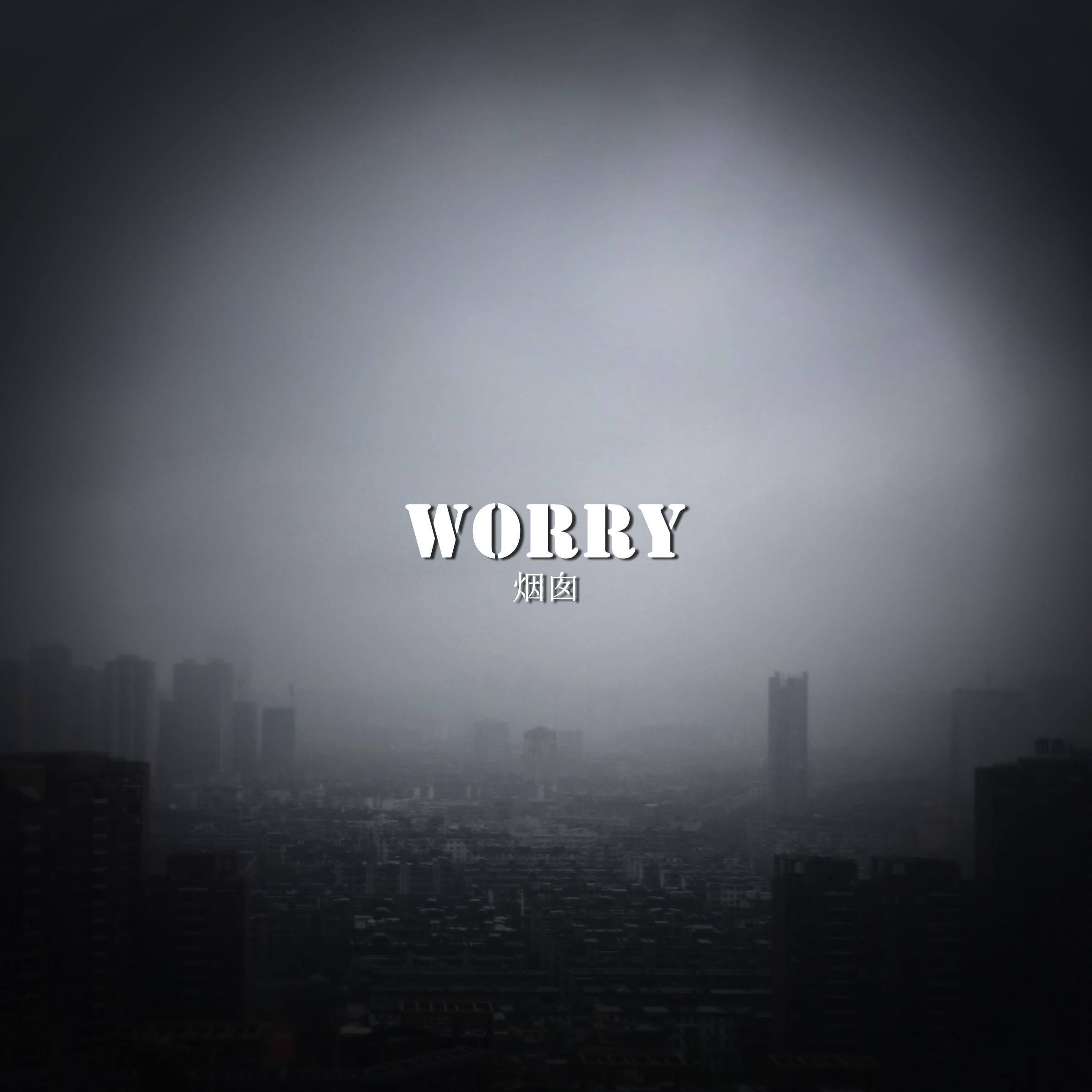 Worry