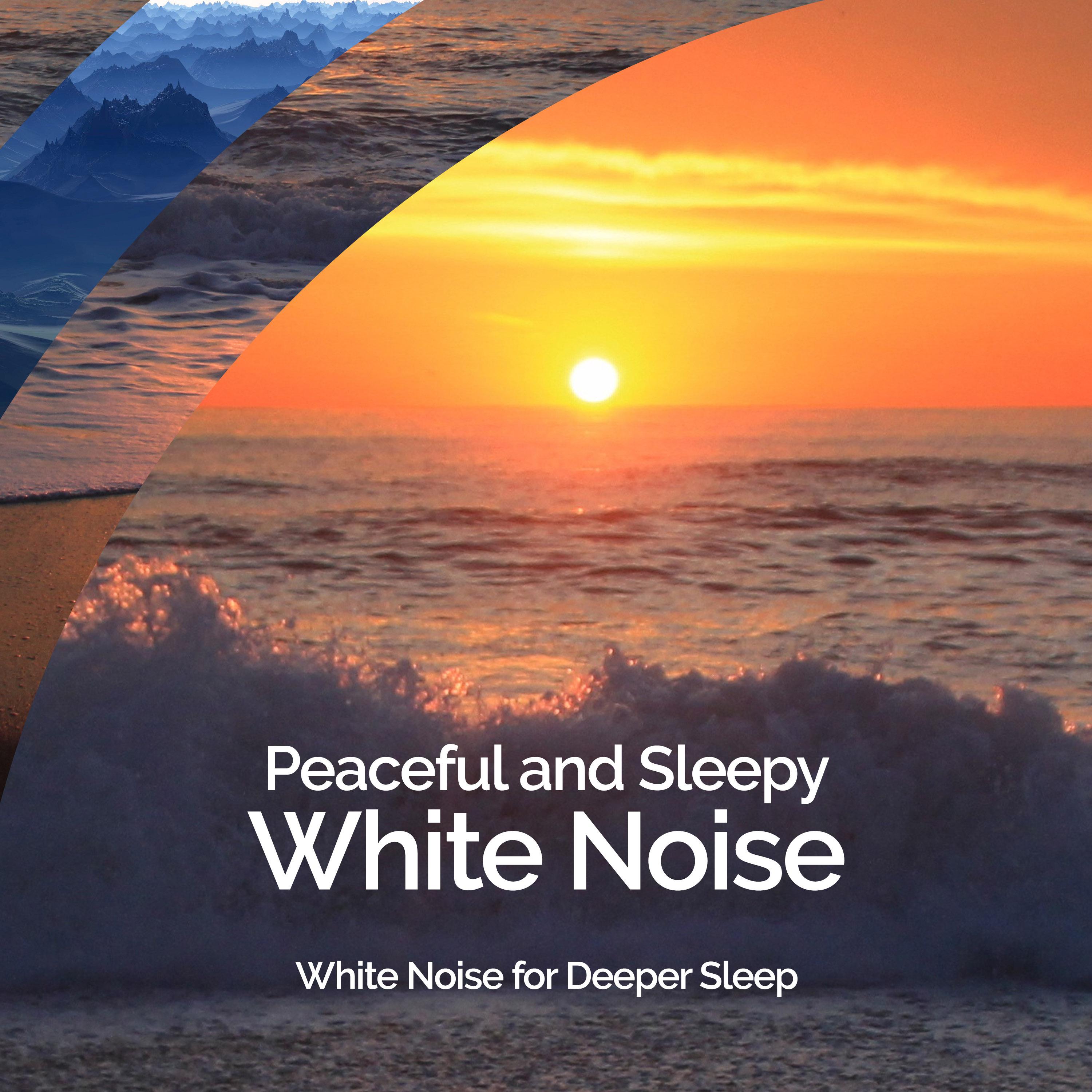 Peaceful and Sleepy White Noise