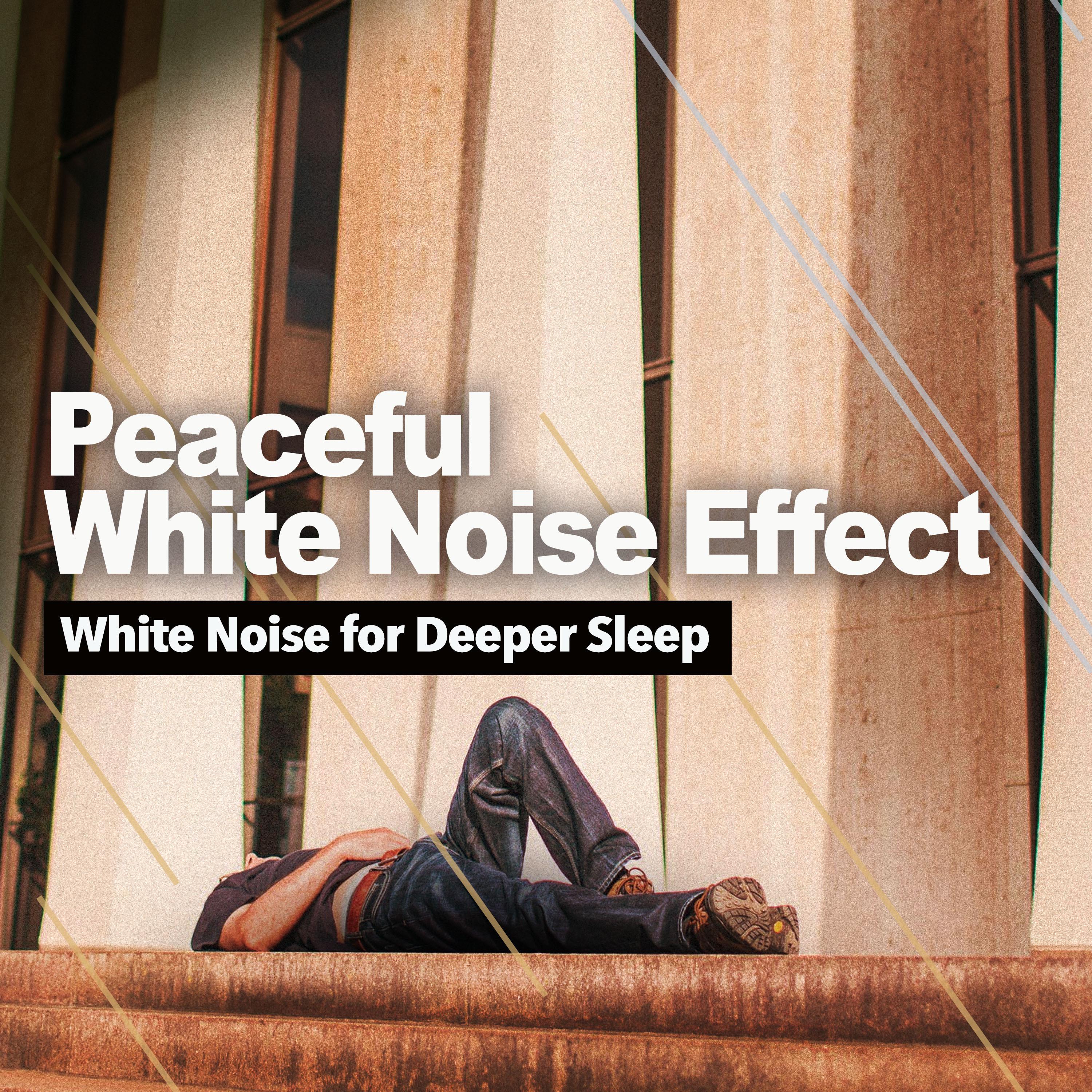 Peaceful White Noise Effect