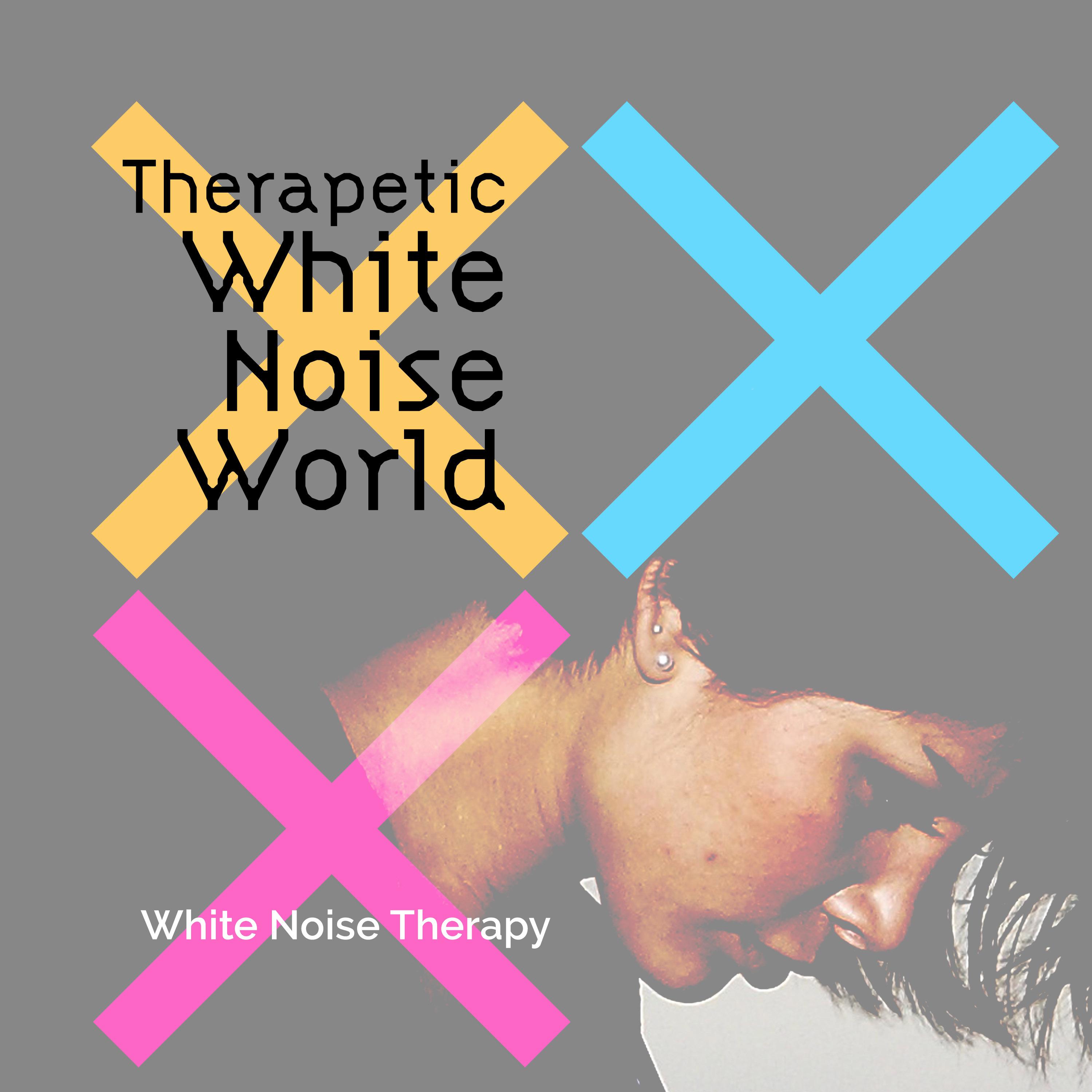Therapeutic White Noise World