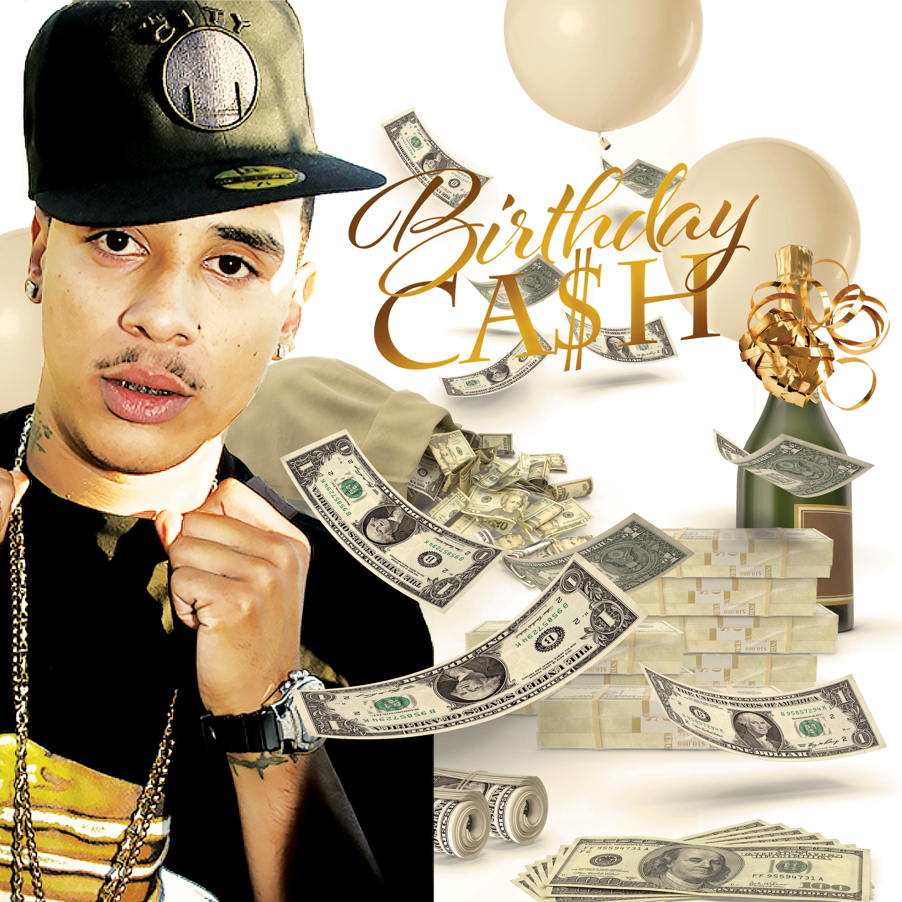 Birthday Ca$h - EP