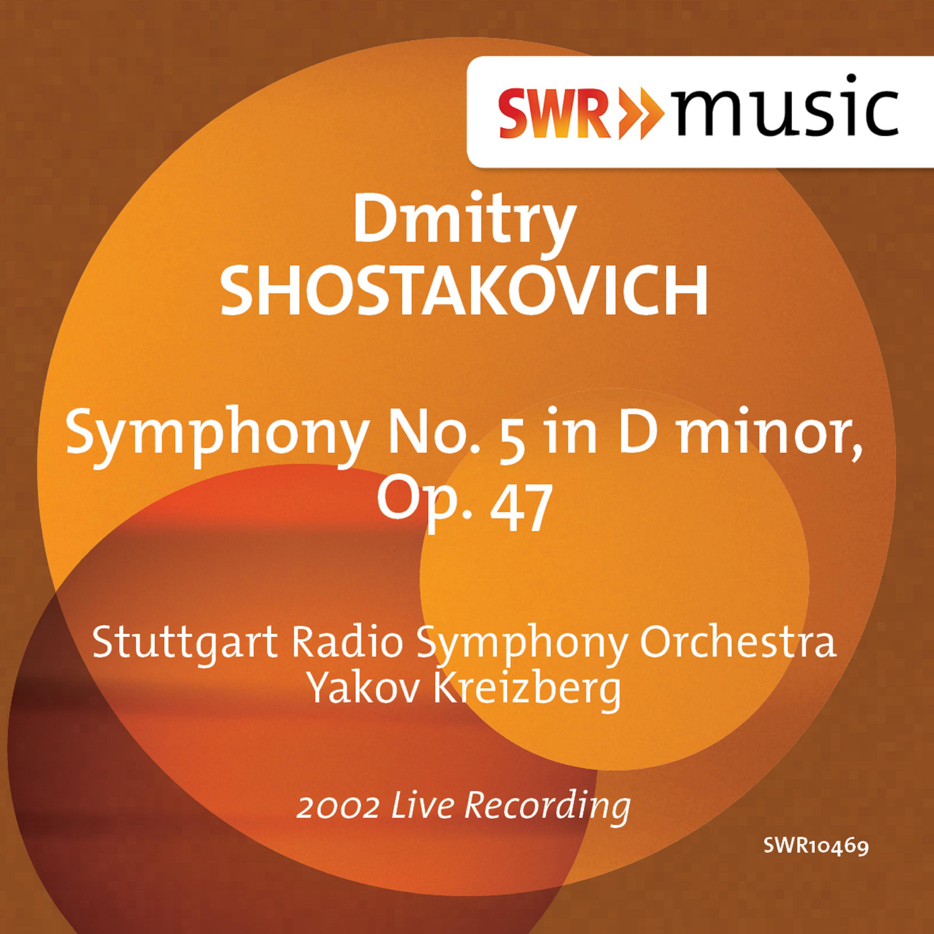 SHOSTAKOVICH, D.: Symphony No. 5 (Stuttgart Radio Symphony, Kreizberg)