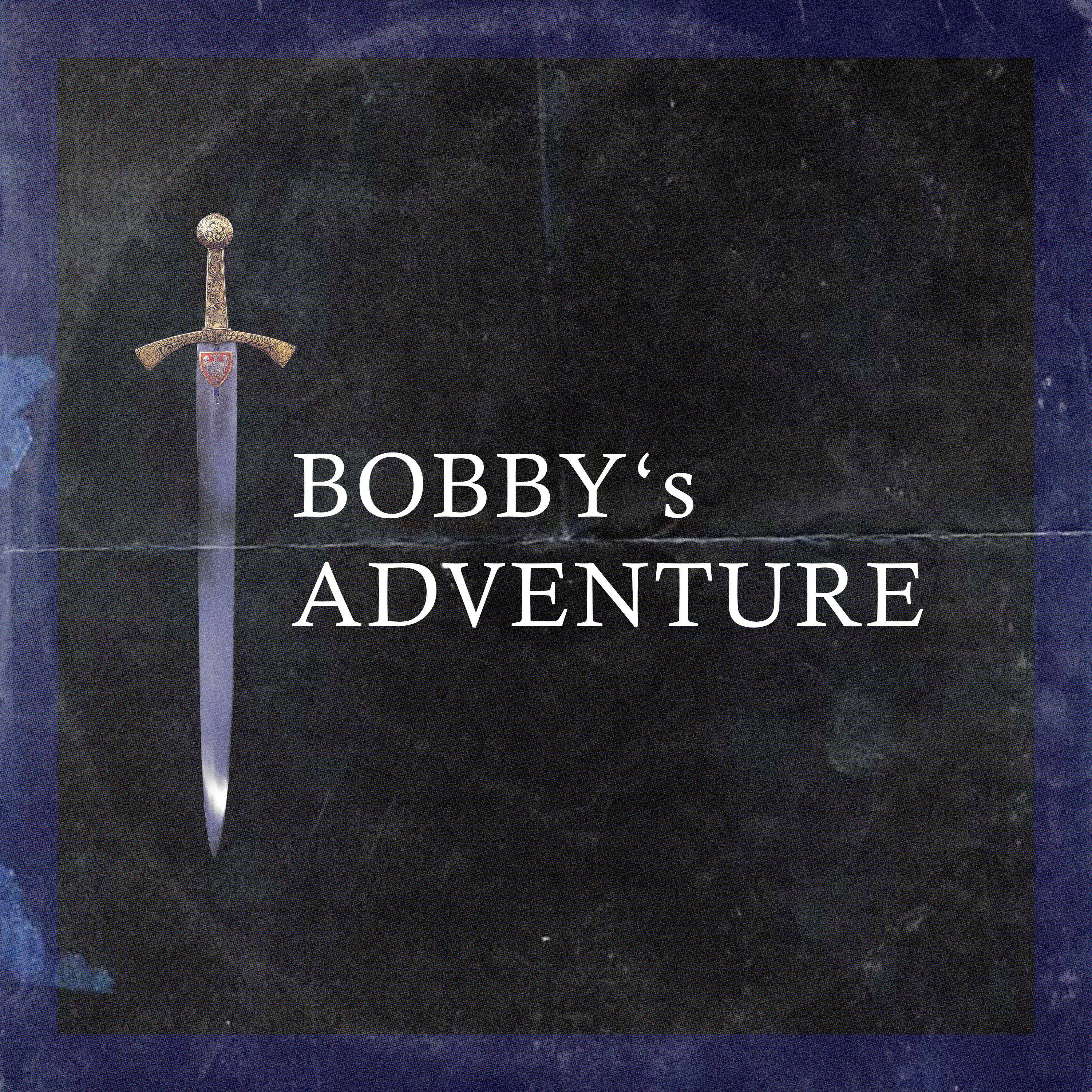 Bobby's Adventure