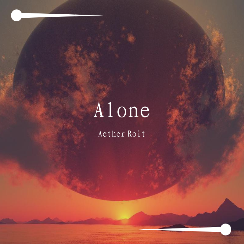 Alone