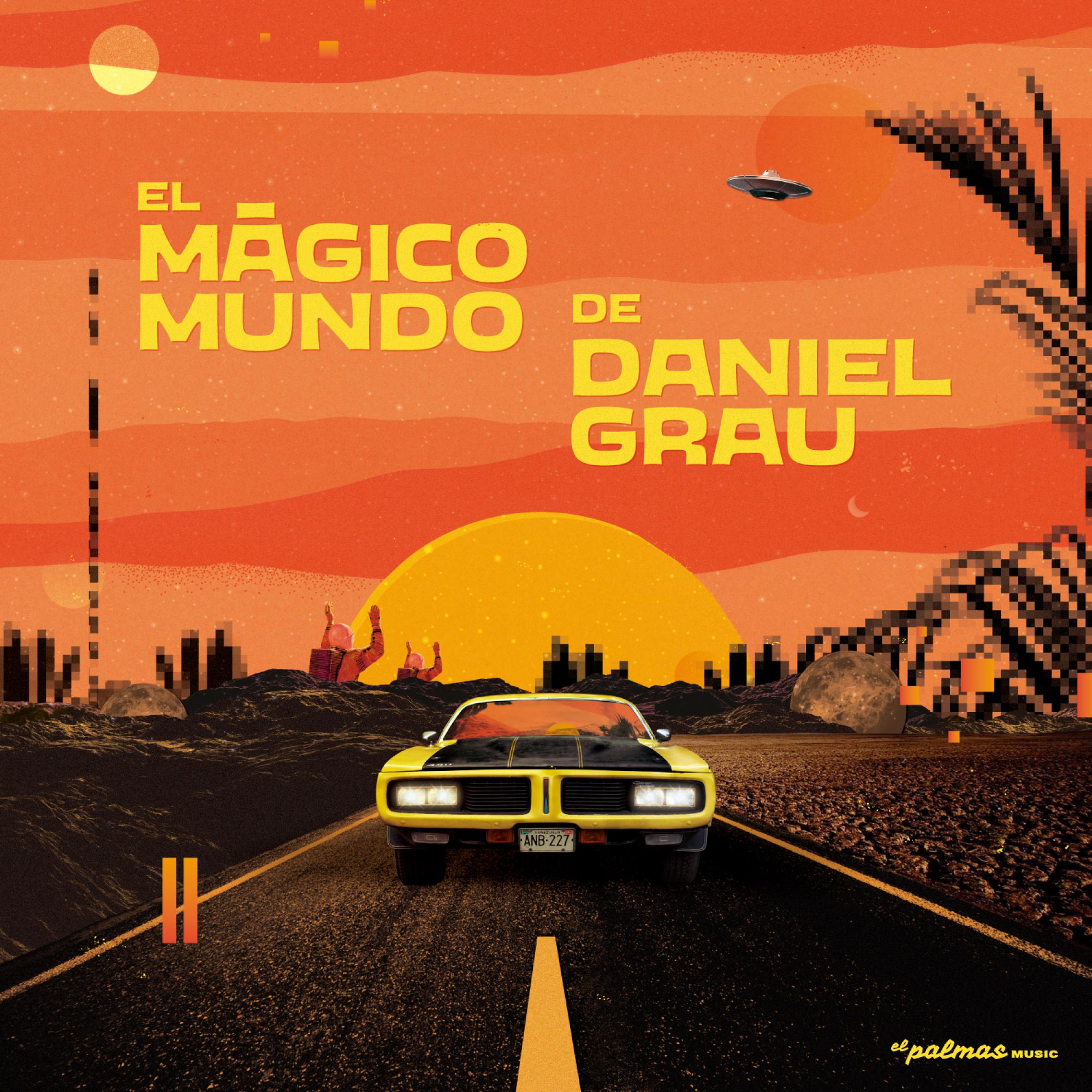 El Magico Mundo De Daniel Grau