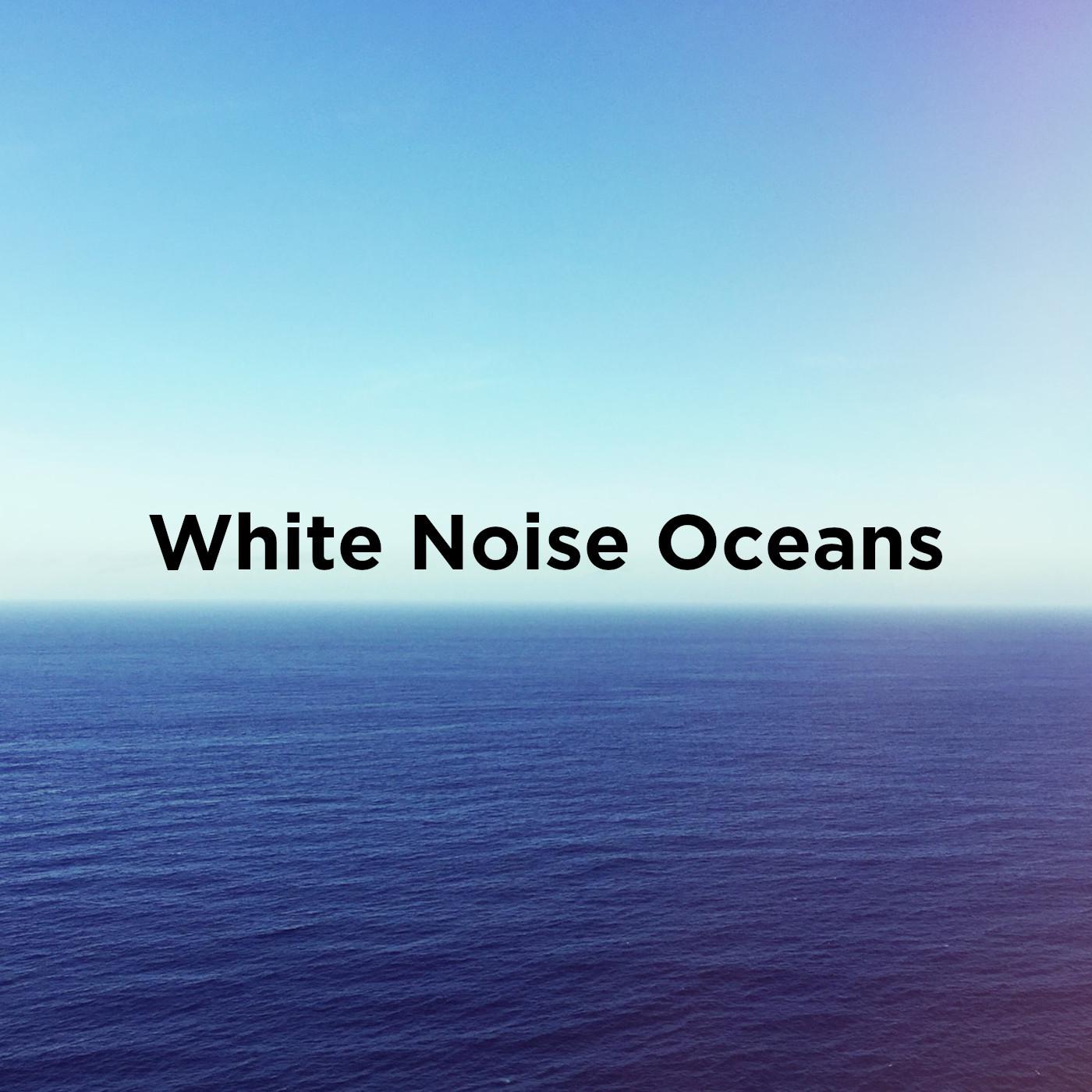 White Noise Oceans