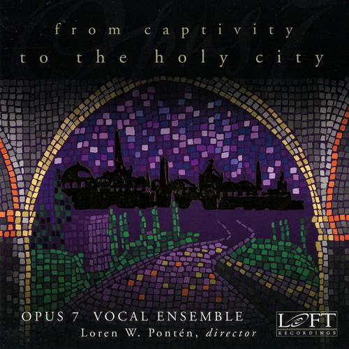 Vocal Music - ALBRIGHT, W. / MUEHLEISEN, J. / PARRY, H. / GIBBONS, O. / BARTOLUCCI, D. / SZYMANOWSKI, K. (From Captivity to the Holy City) (Opus 7)