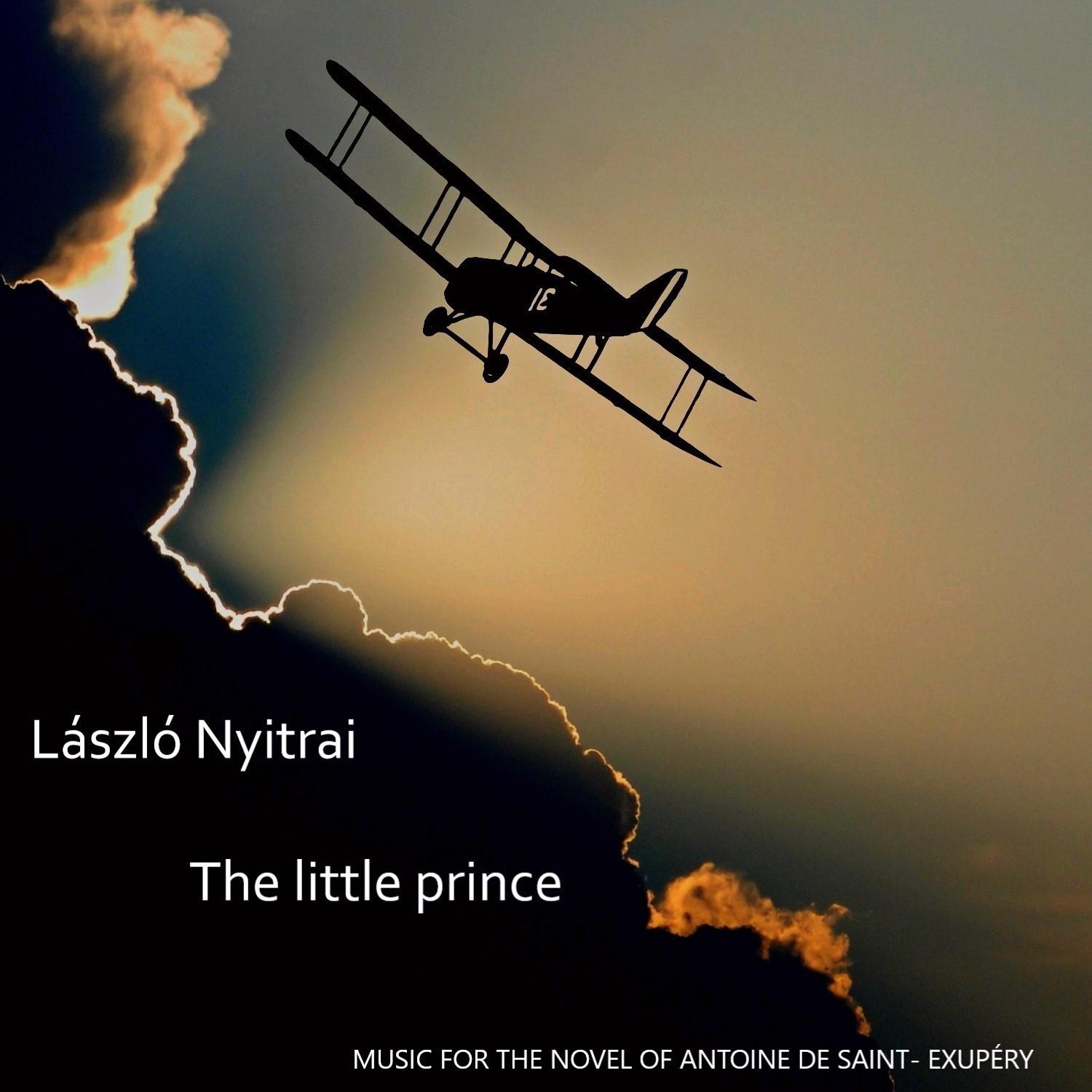 The little prince (Music for the novel of Saint-Exupéry)