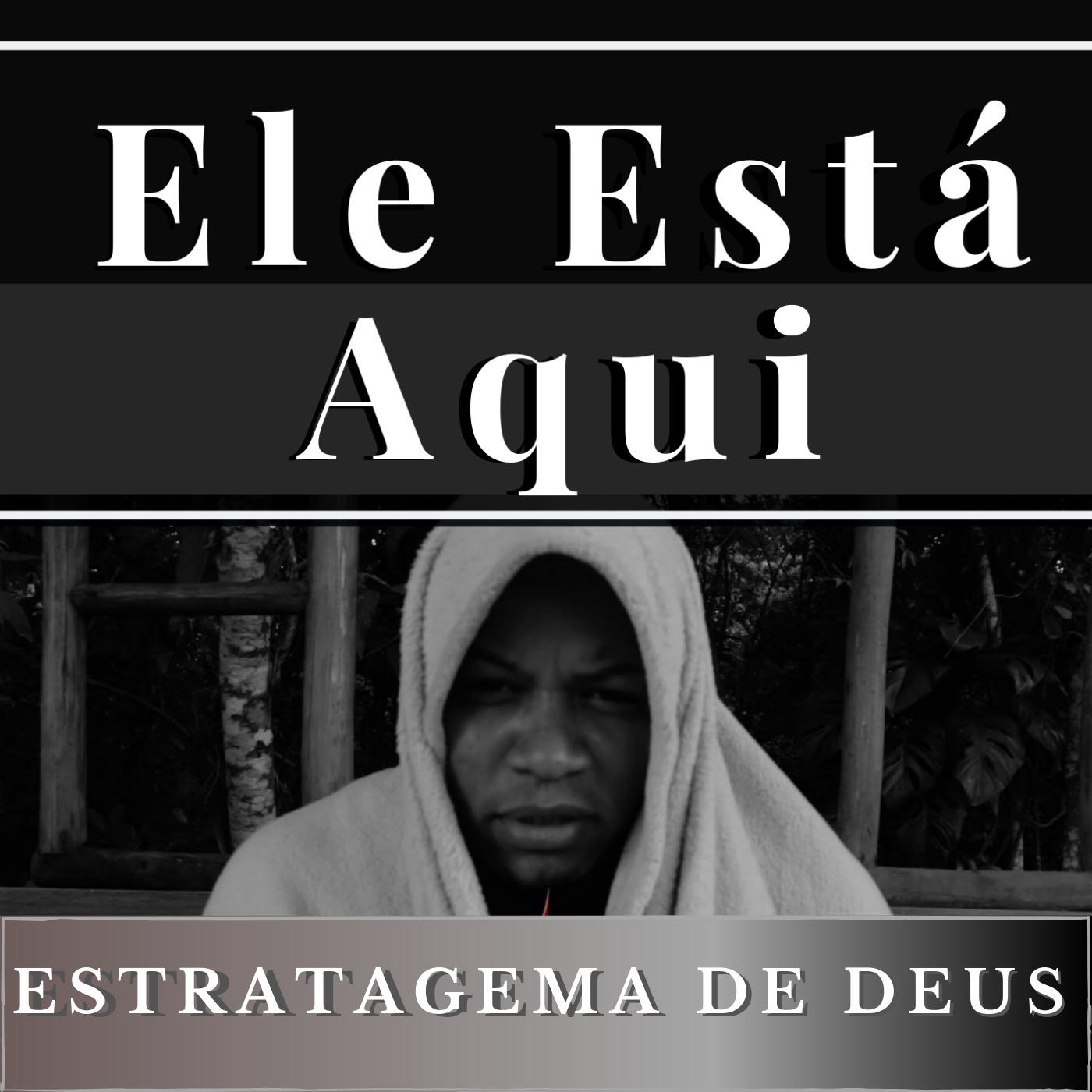 Ele Está Aqui